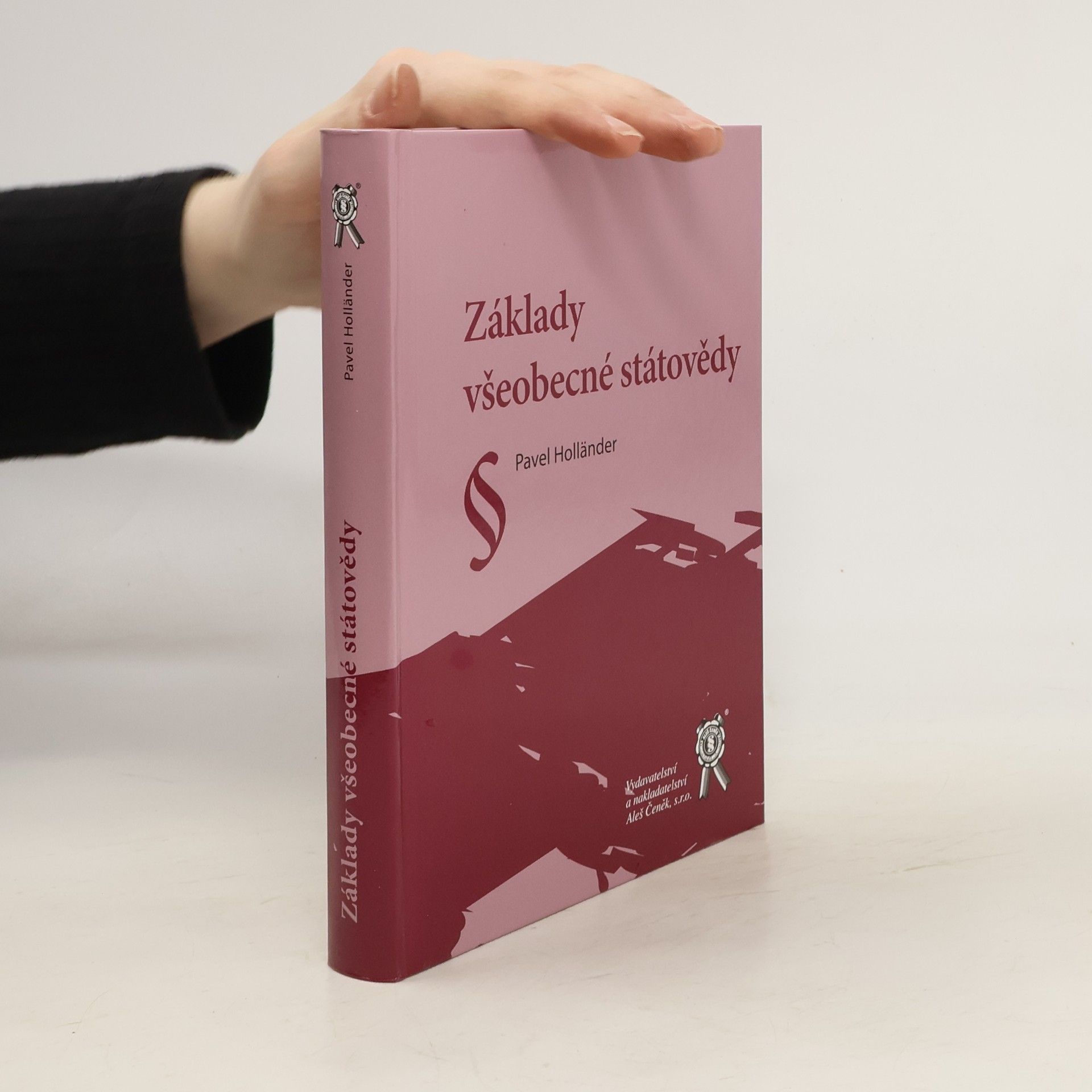 Pavel Holländer Základy všeobecné státovědy
