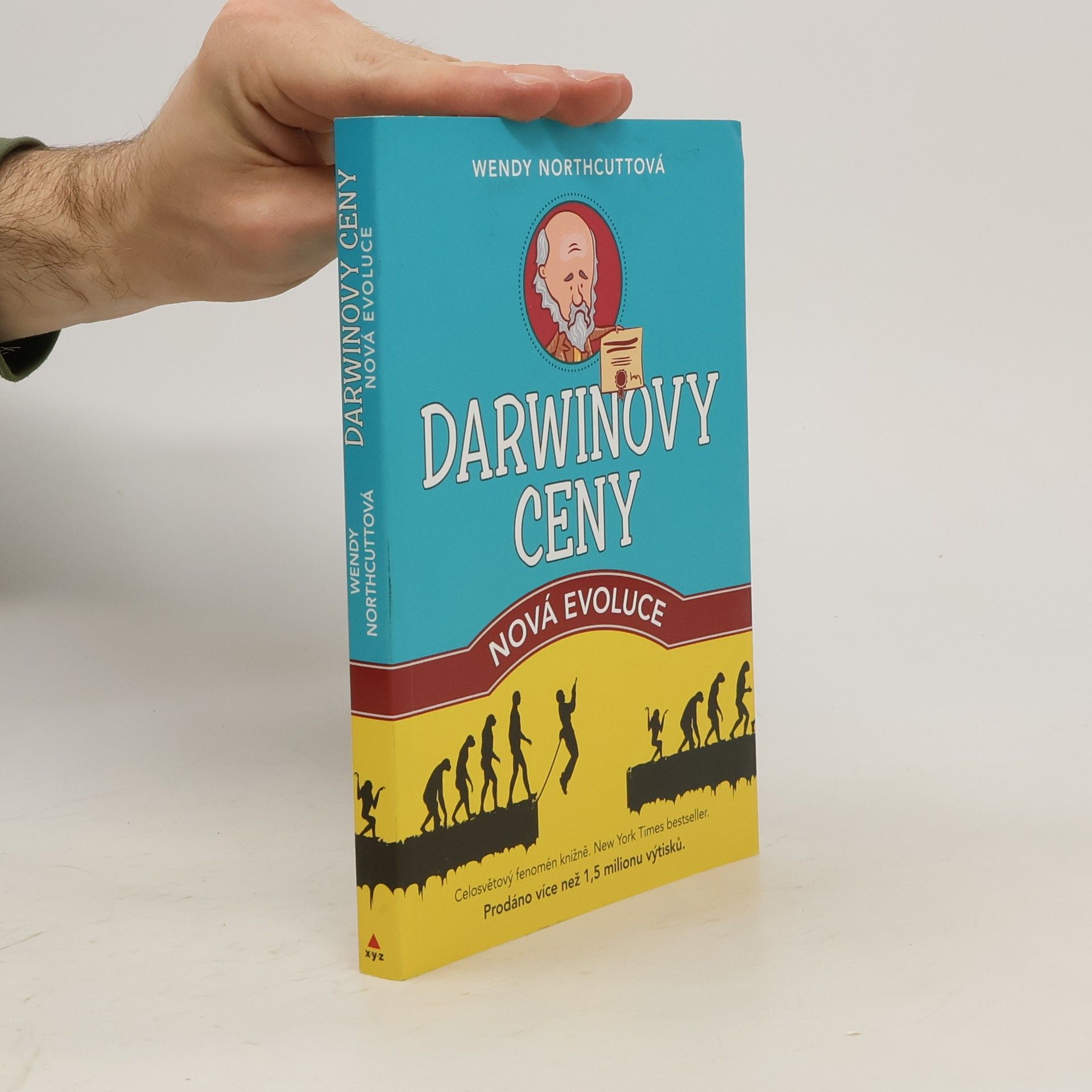 Wendy Northcutt Darwinovy ceny. Nová evoluce