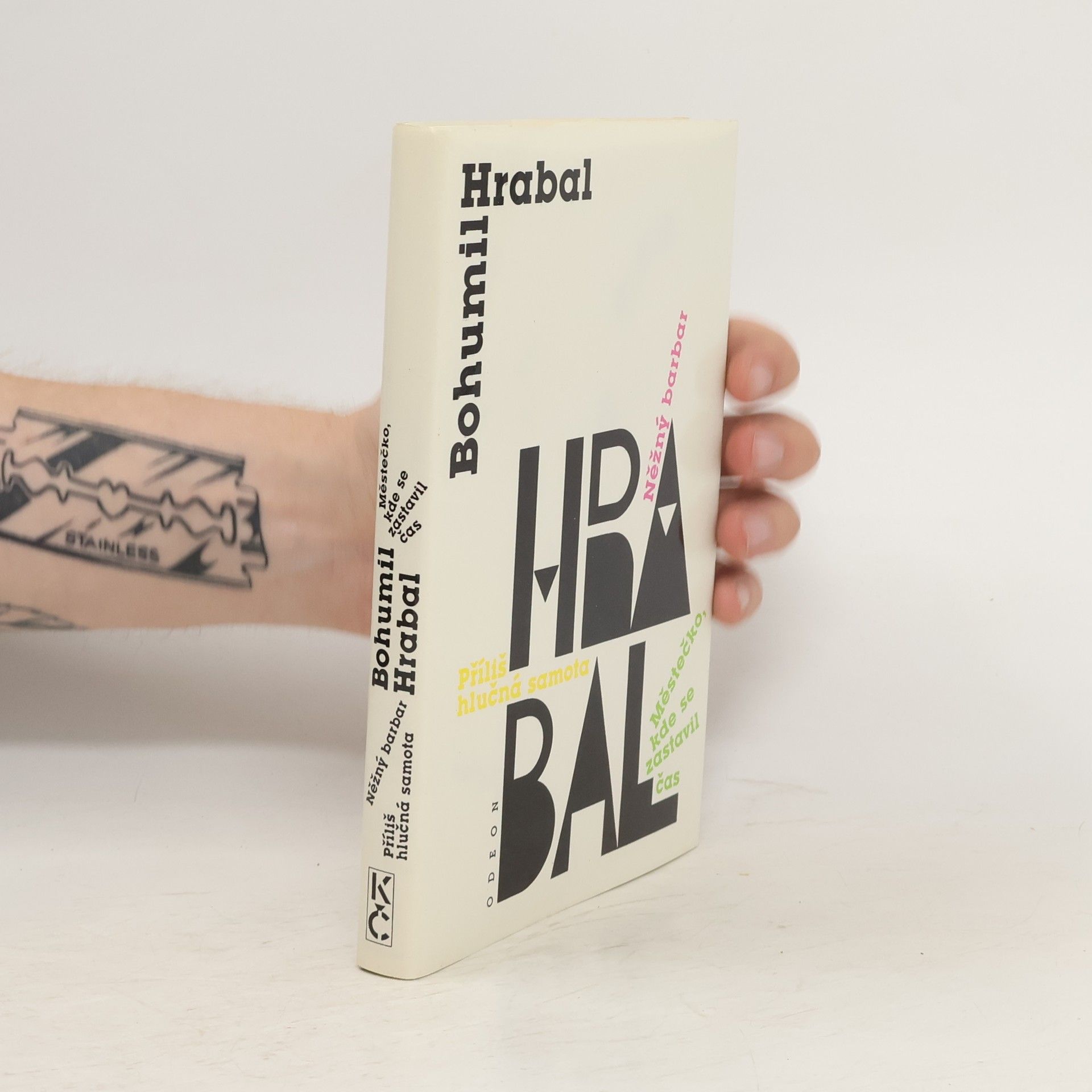 Bohumil Hrabal Městečko, kde se zastavil čas