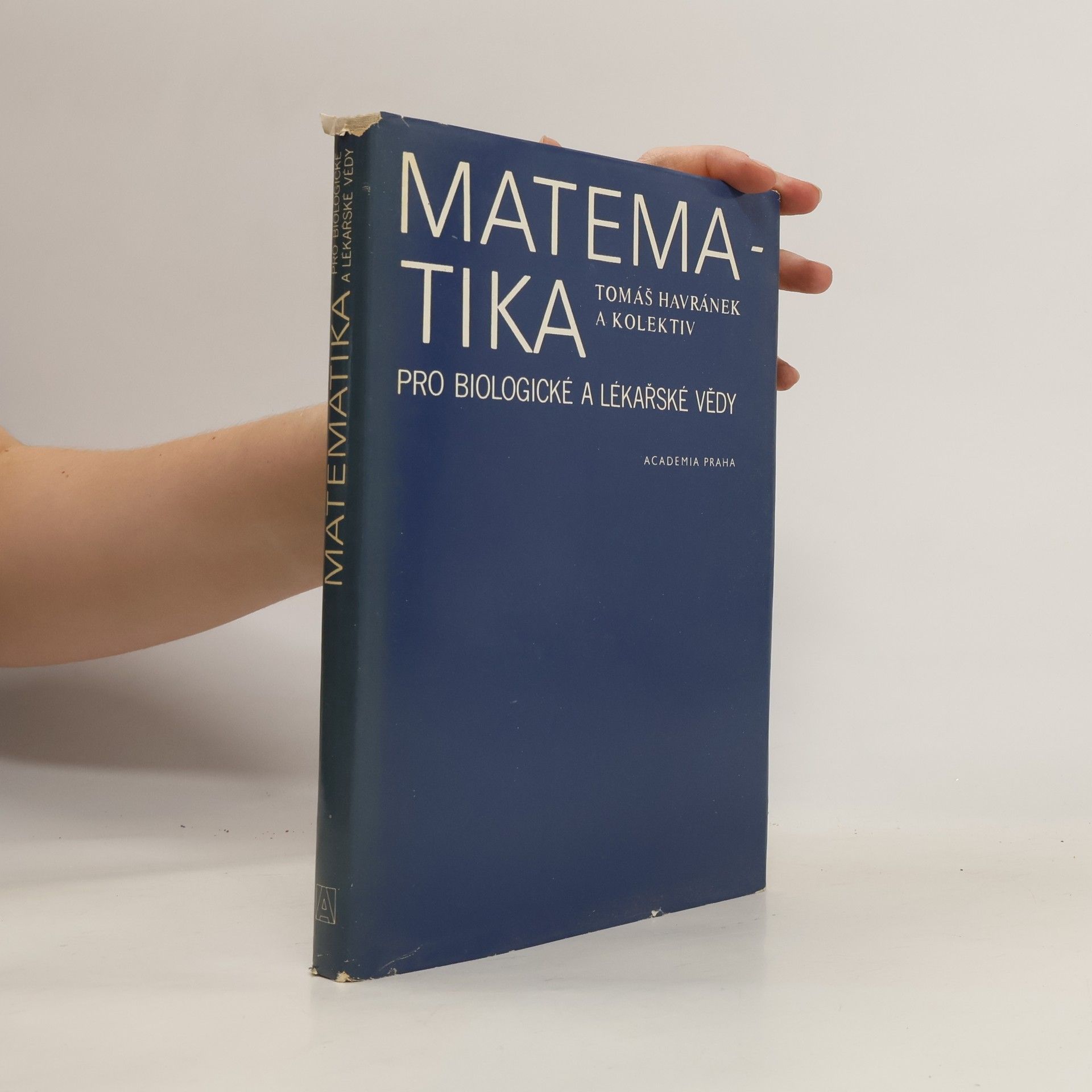 Tomáš Havránek Matematika pro biologické a lékařské vědy