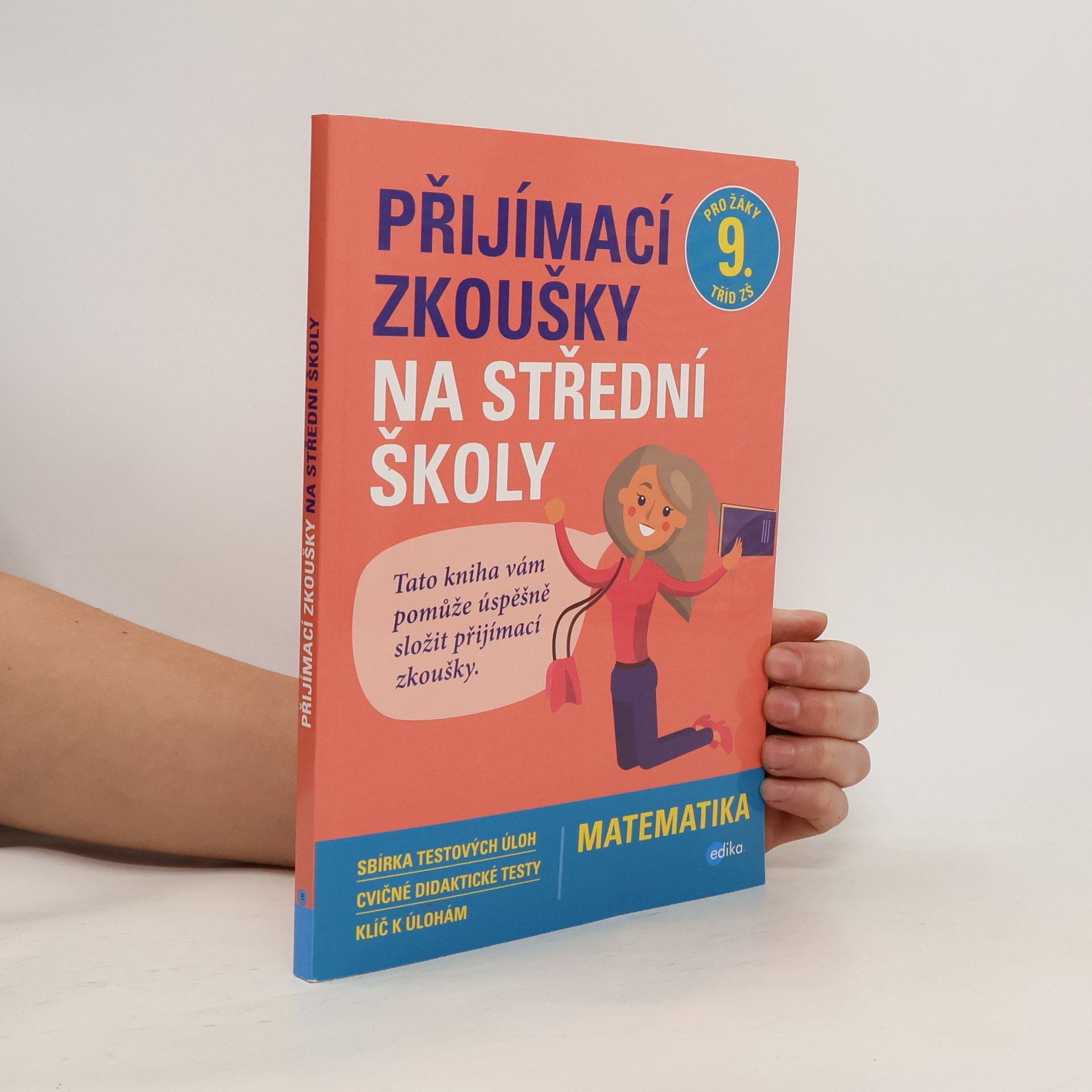 Stanislav Sedláček Přijímací zkoušky na střední školy: Matematika