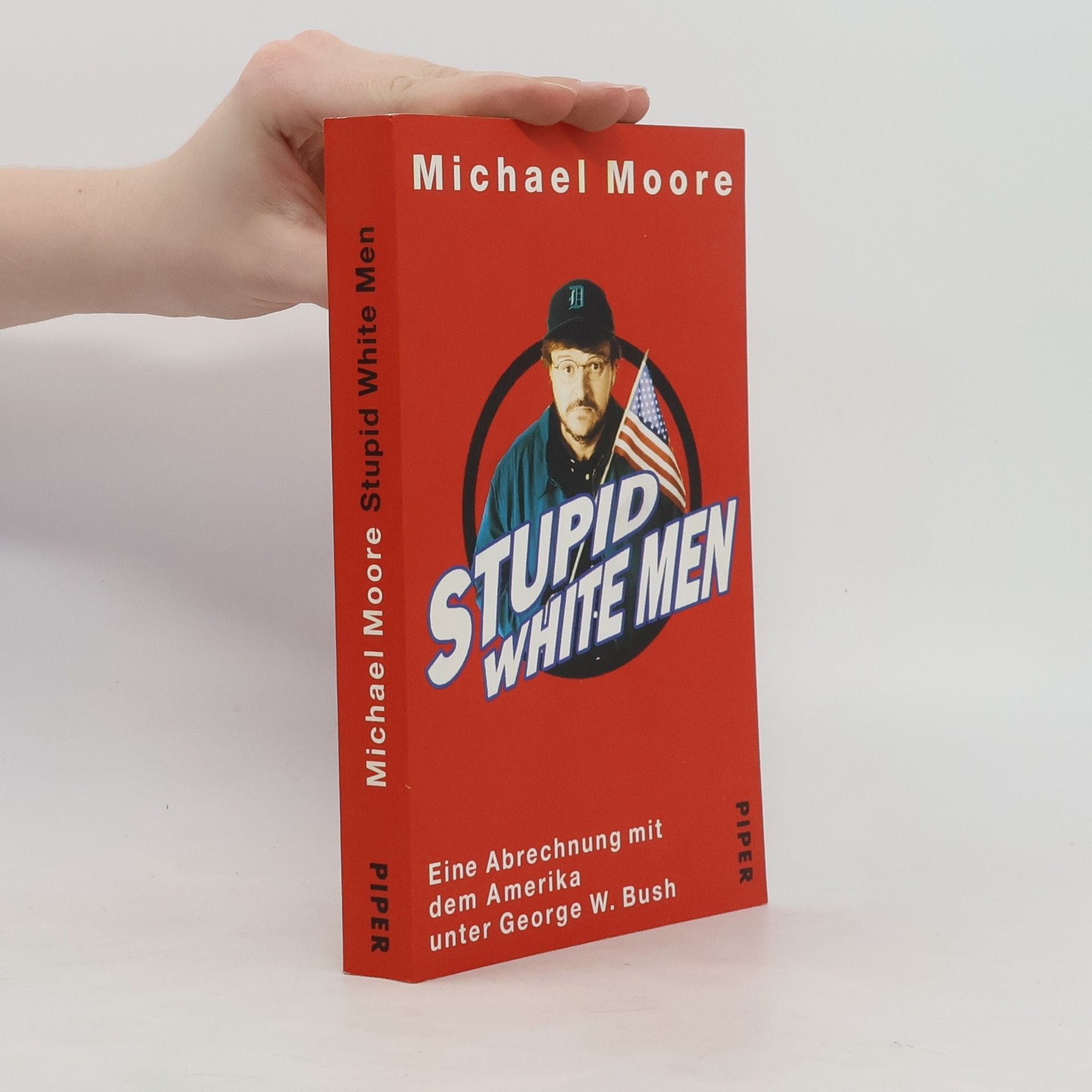 Michael Moore Stupid white men