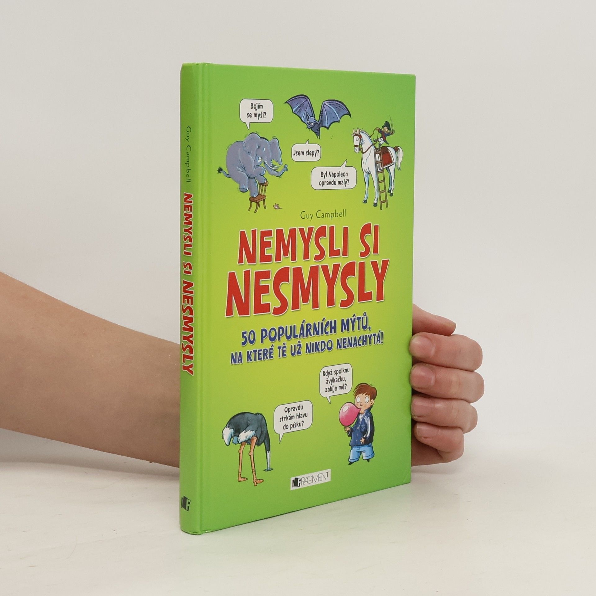 Guy Campbell Nemysli si nesmysly