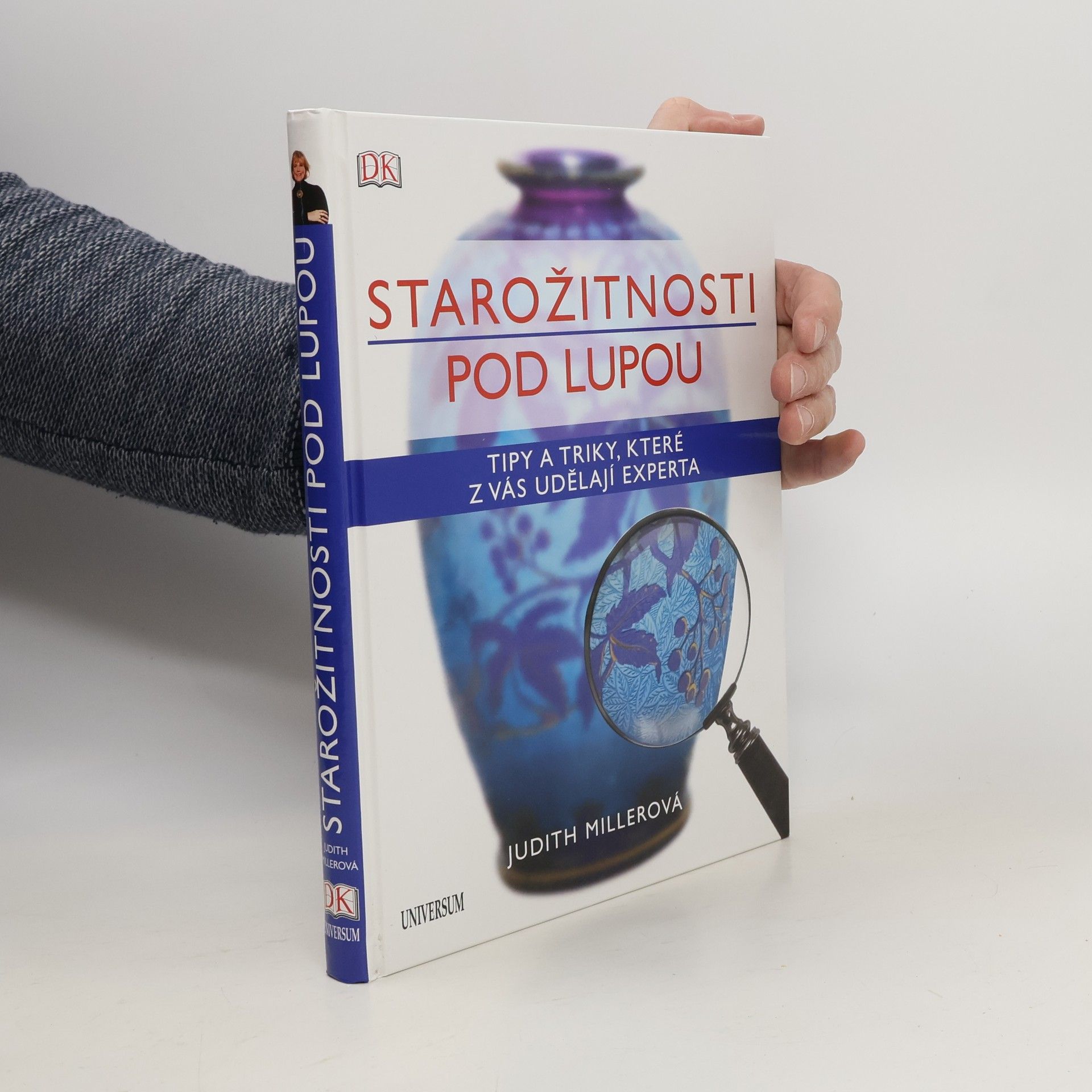 Judith Miller Starožitnosti pod lupou