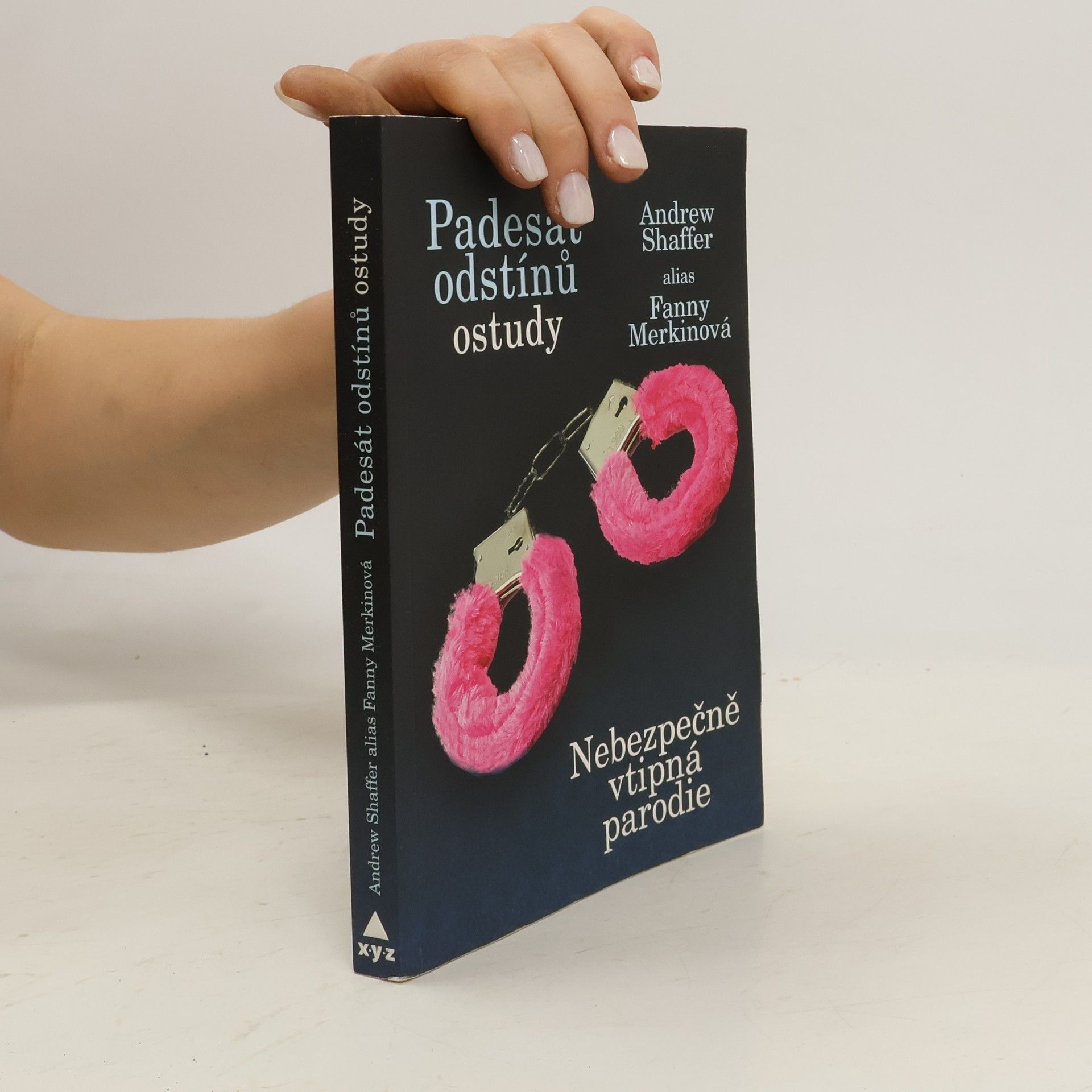 Andrew Shaffer Padesát odstínů ostudy