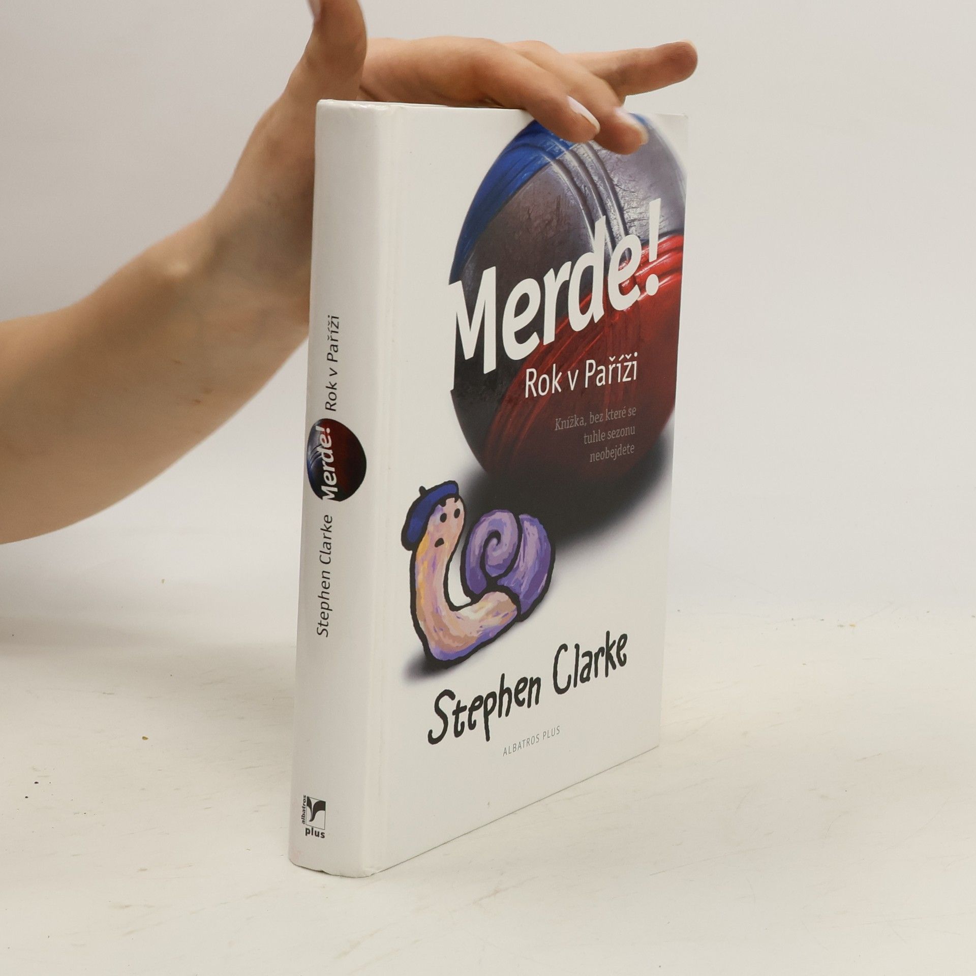 Stephen Clarke Merde! Rok v Paříži