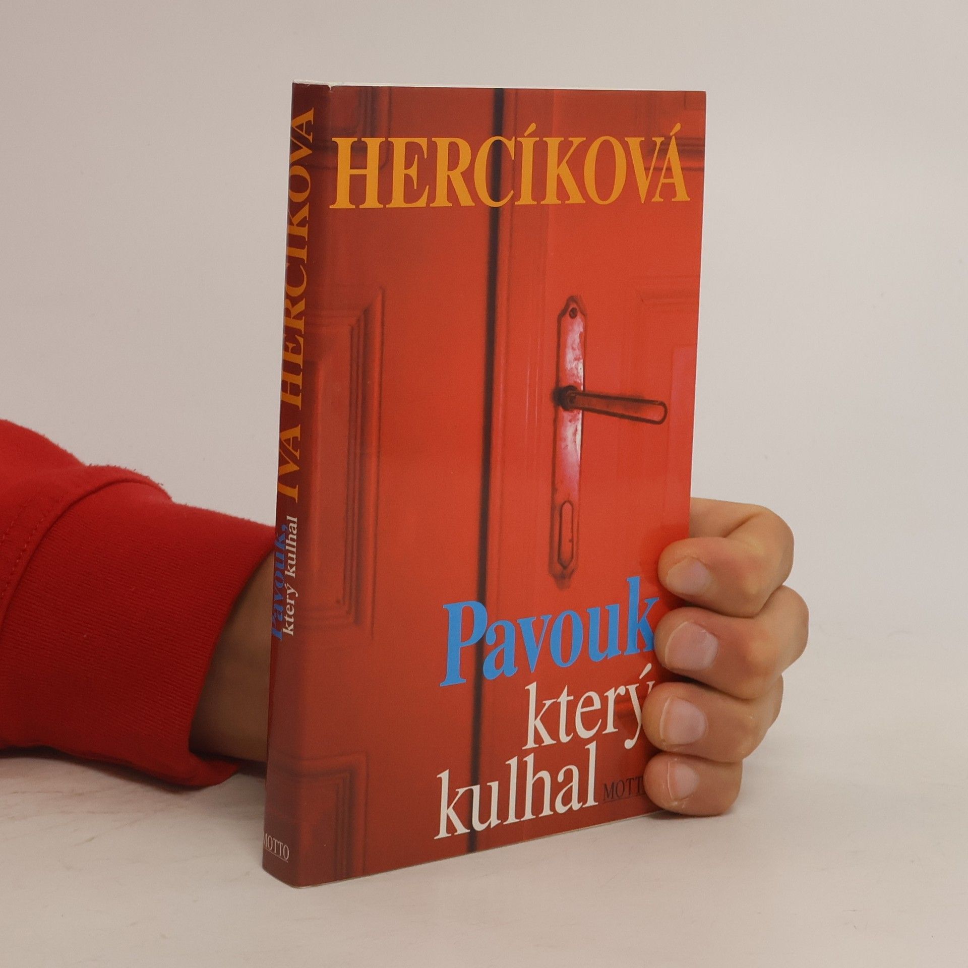 Iva Hercíková Pavouk, který kulhal