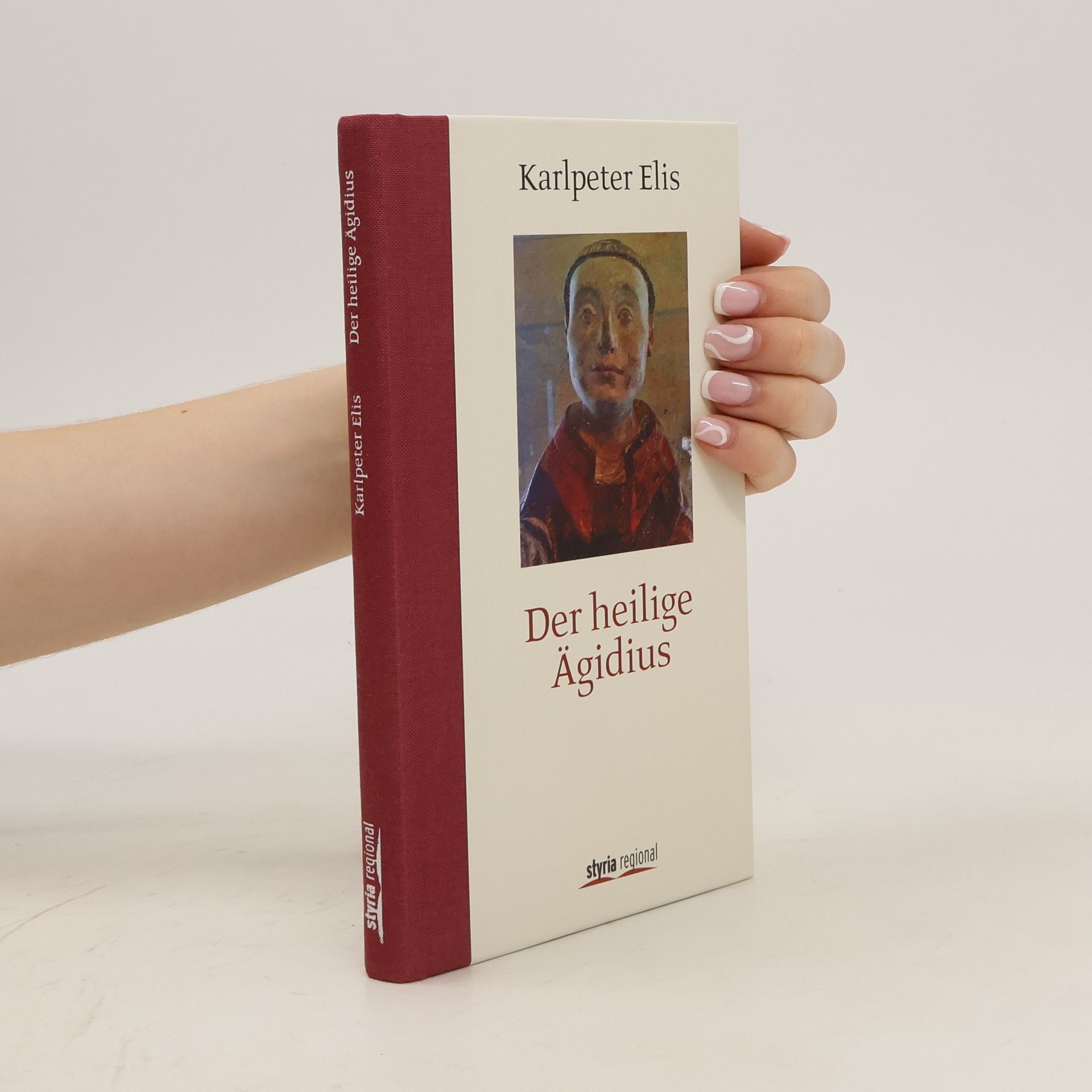 Karlpeter Elis Der heilige Ägidius