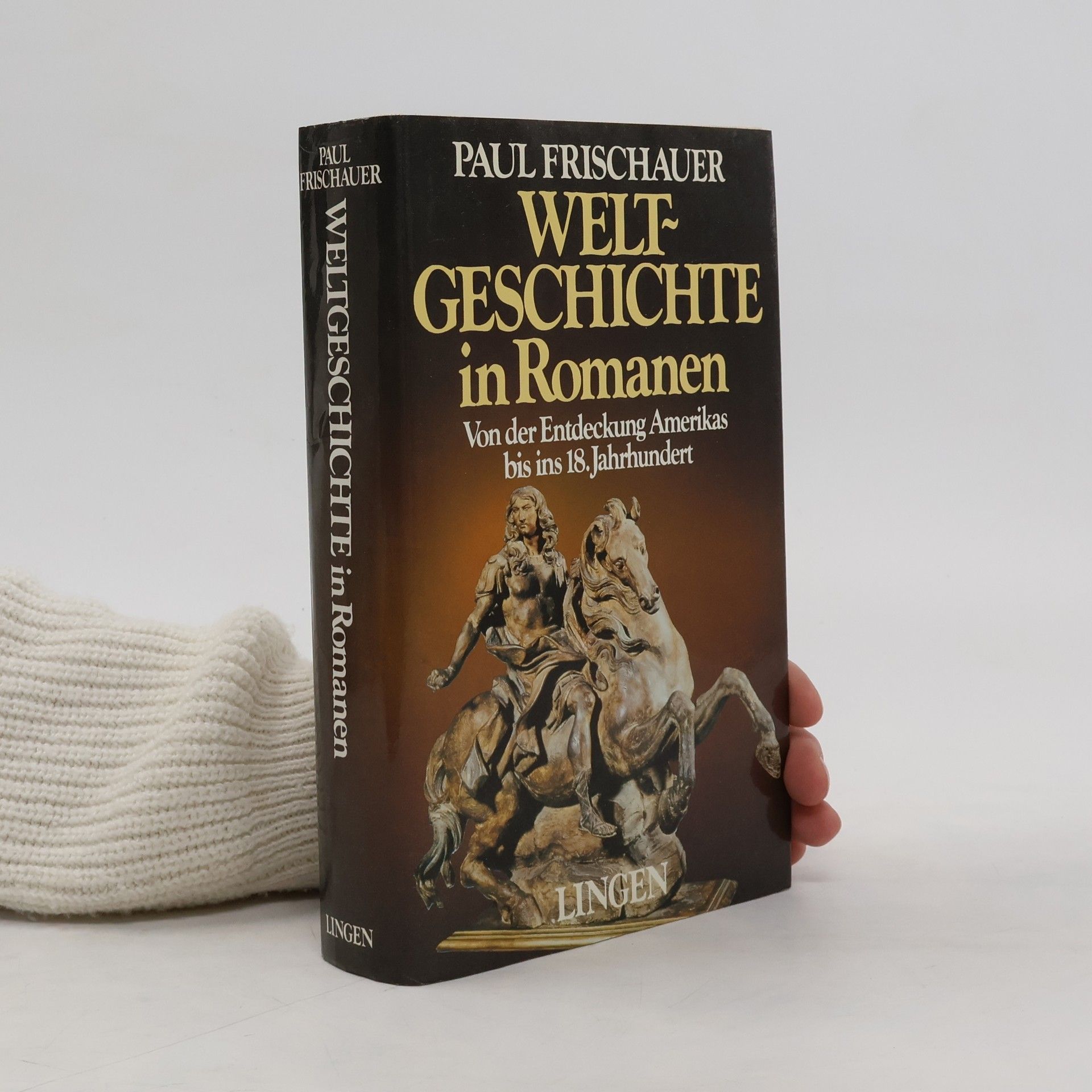 Paul Frischauer Weltgeschichte in Romanen 5