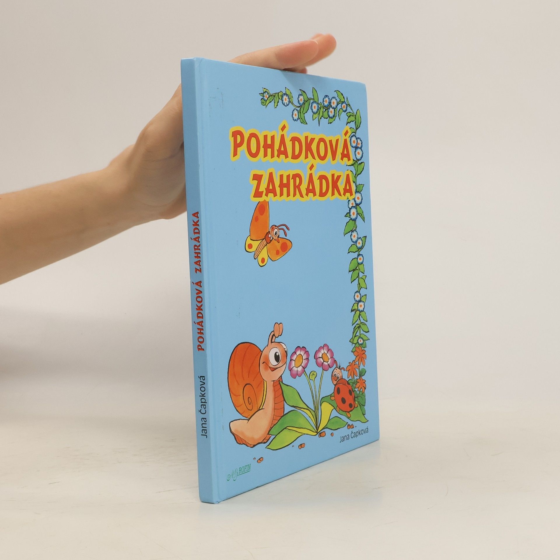 Jana Čapková Pohádková zahrádka