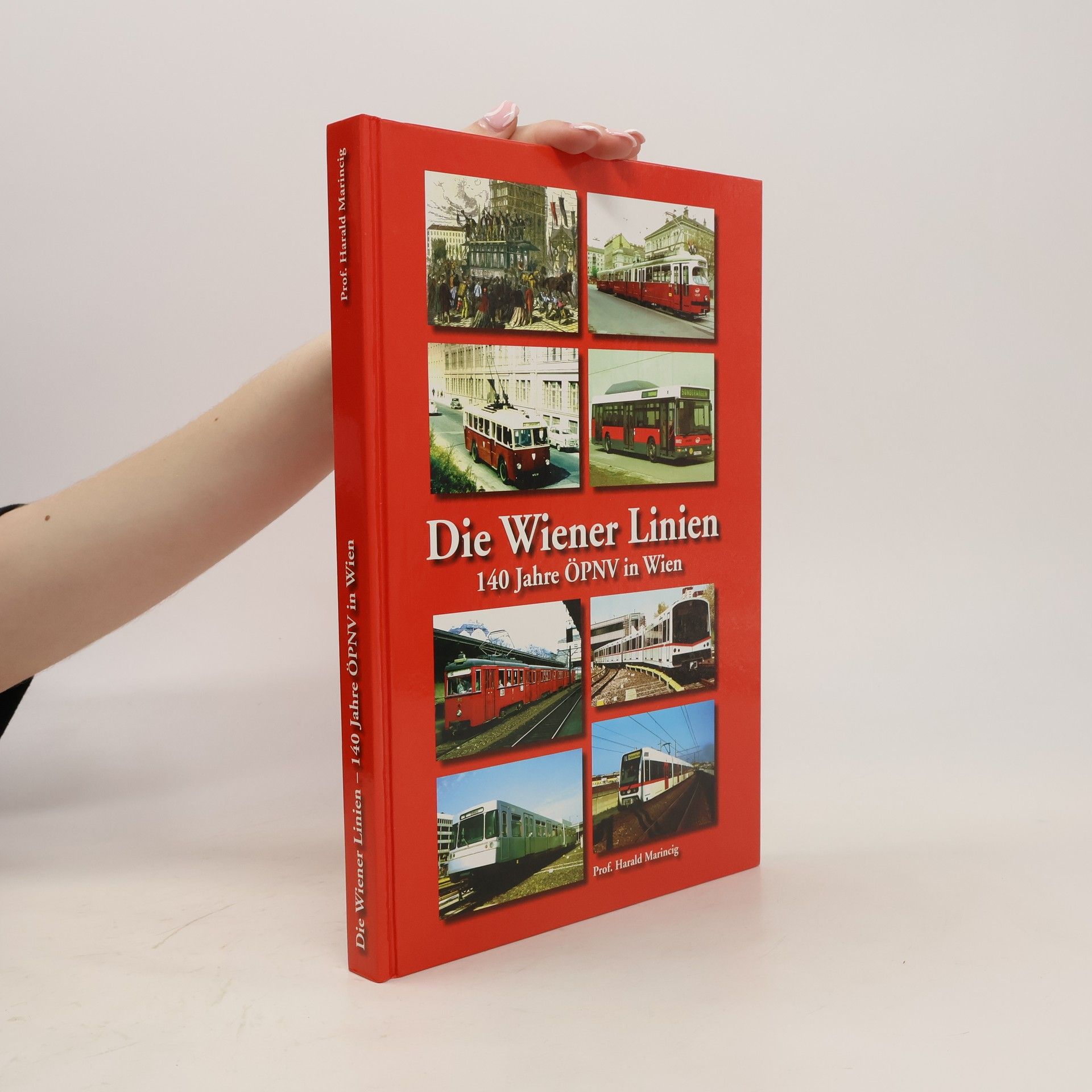 Harald Marincig Die Wiener Linien