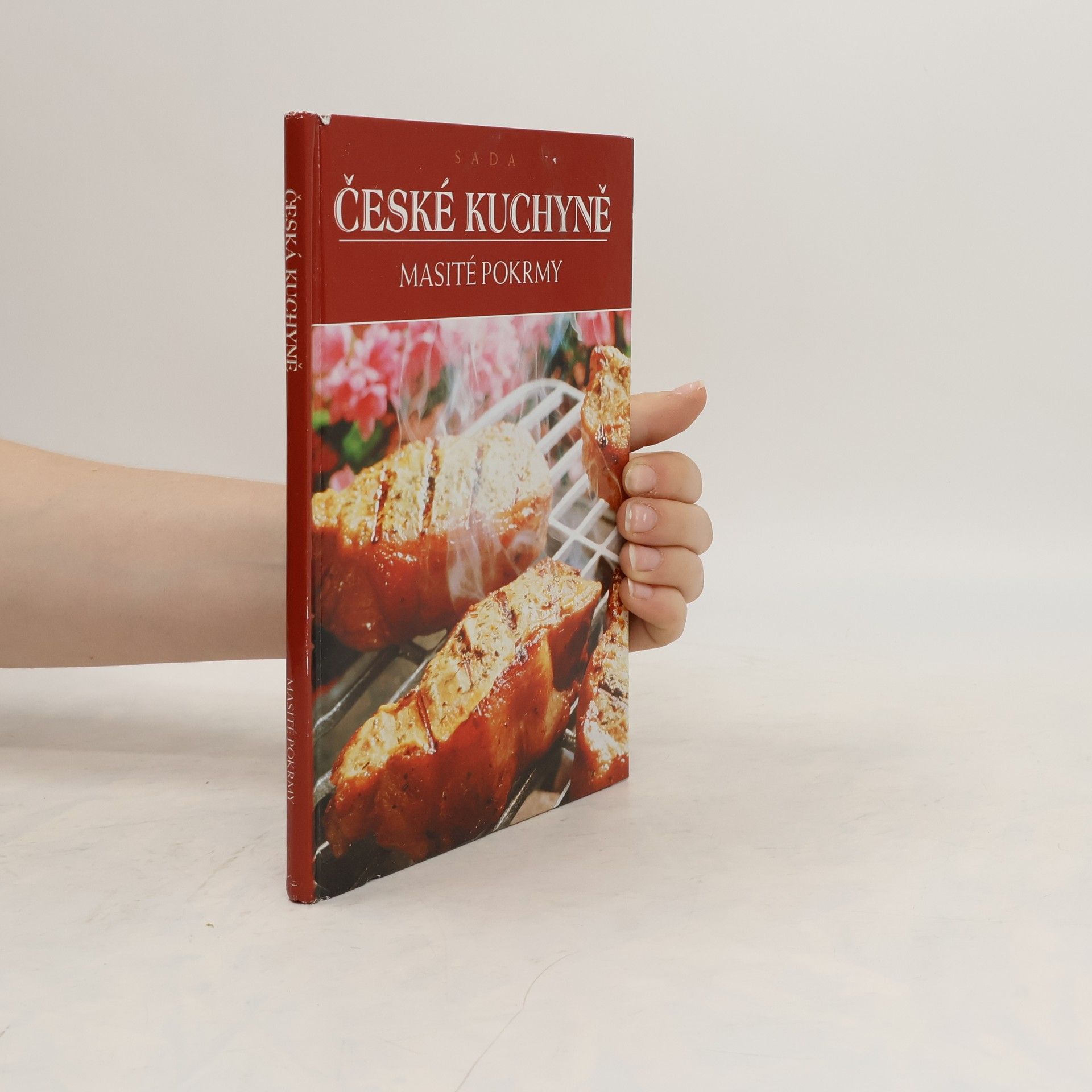 Večeřová Eva Sada české kuchyně. Masité pokrmy