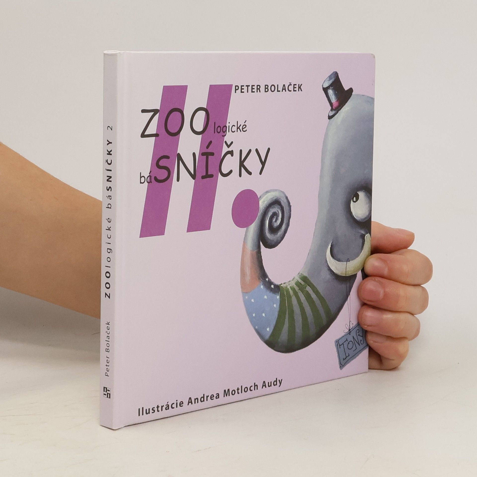 Peter Bolaček ZOOlogické báSNÍČKY II.