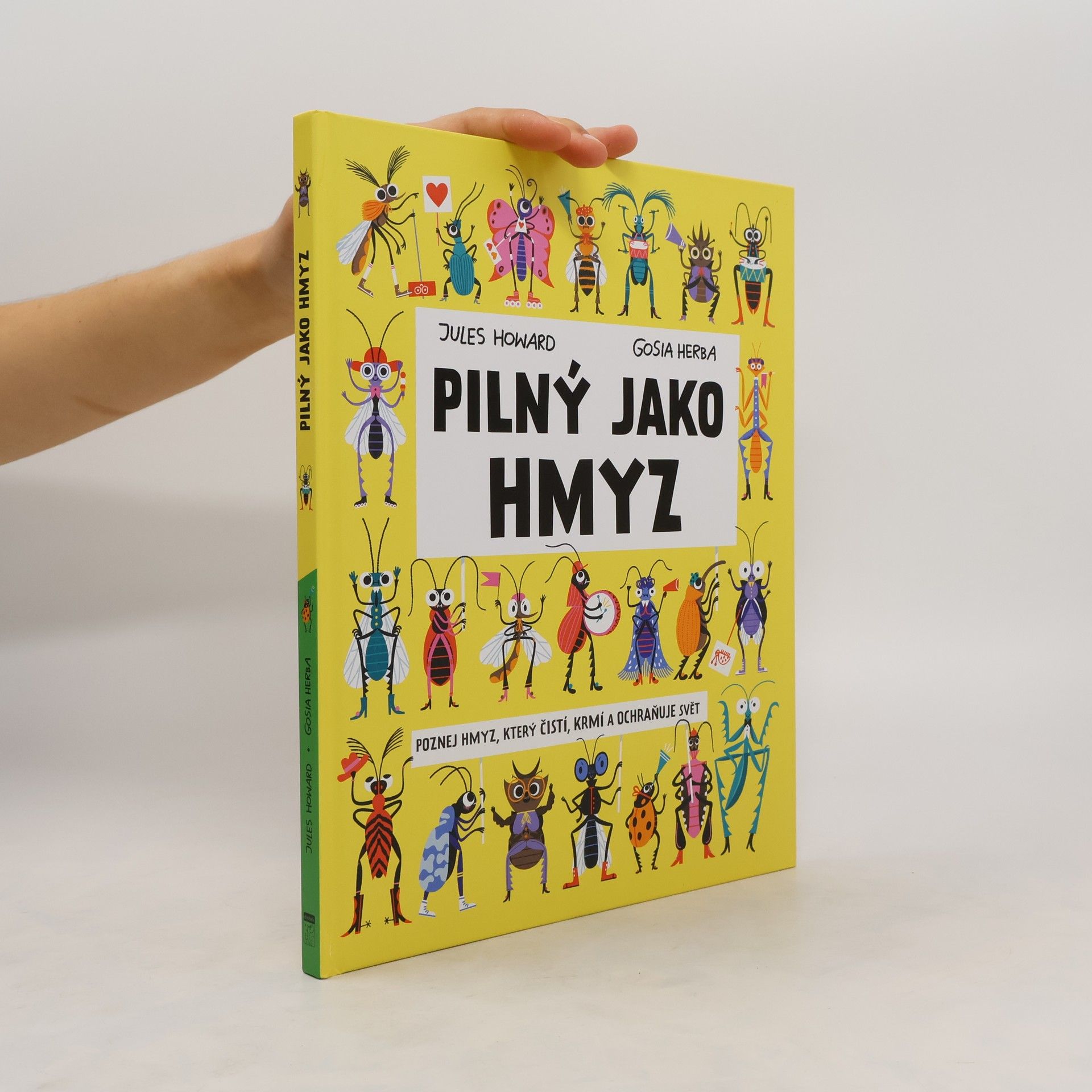 Jules Howard Pilný jako hmyz