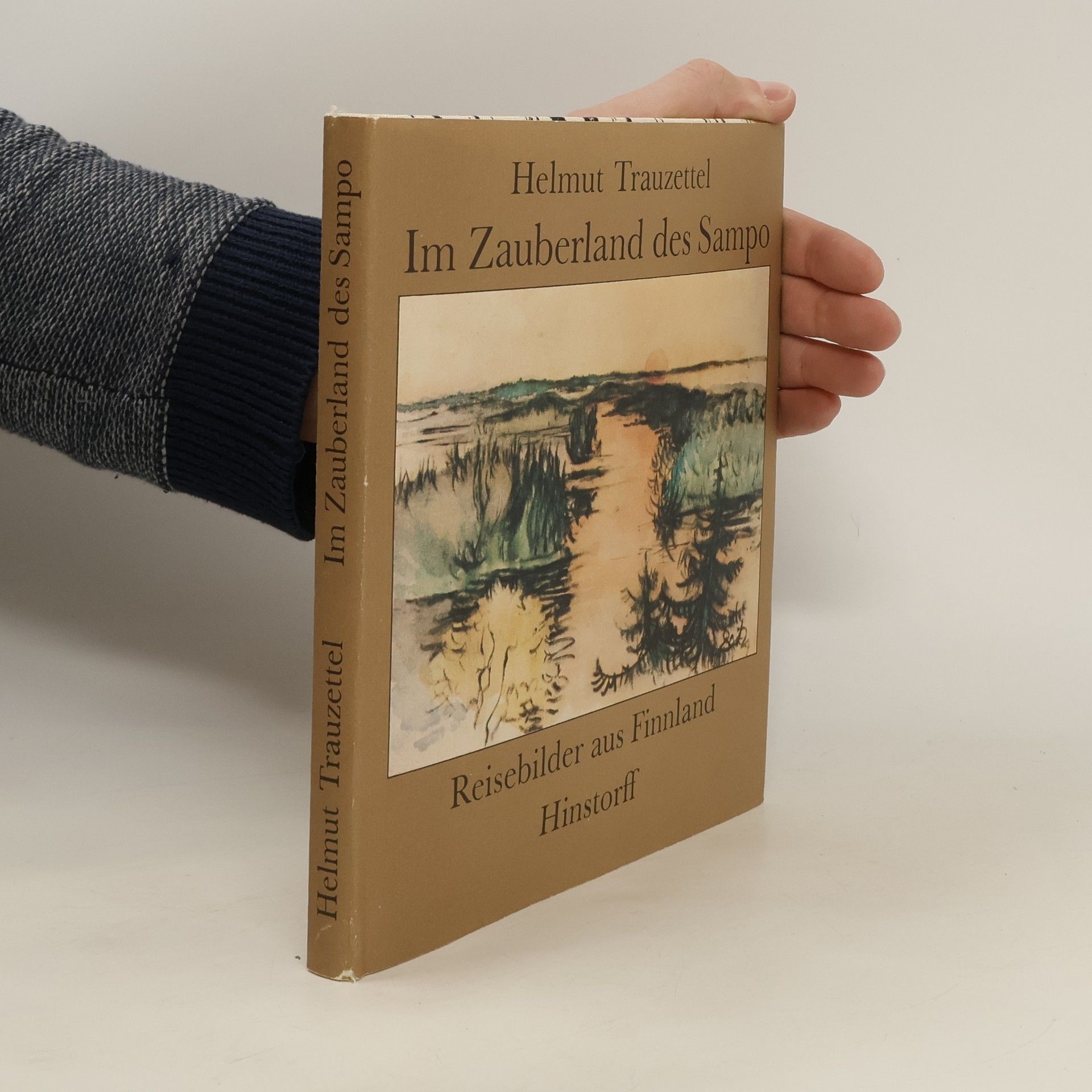Helmut Trauzettel Im Zauberland des Sampo