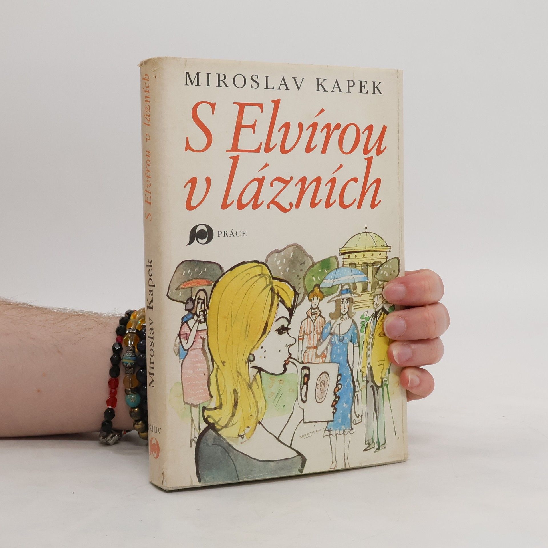 Miroslav Kapek S Elvírou v lázních