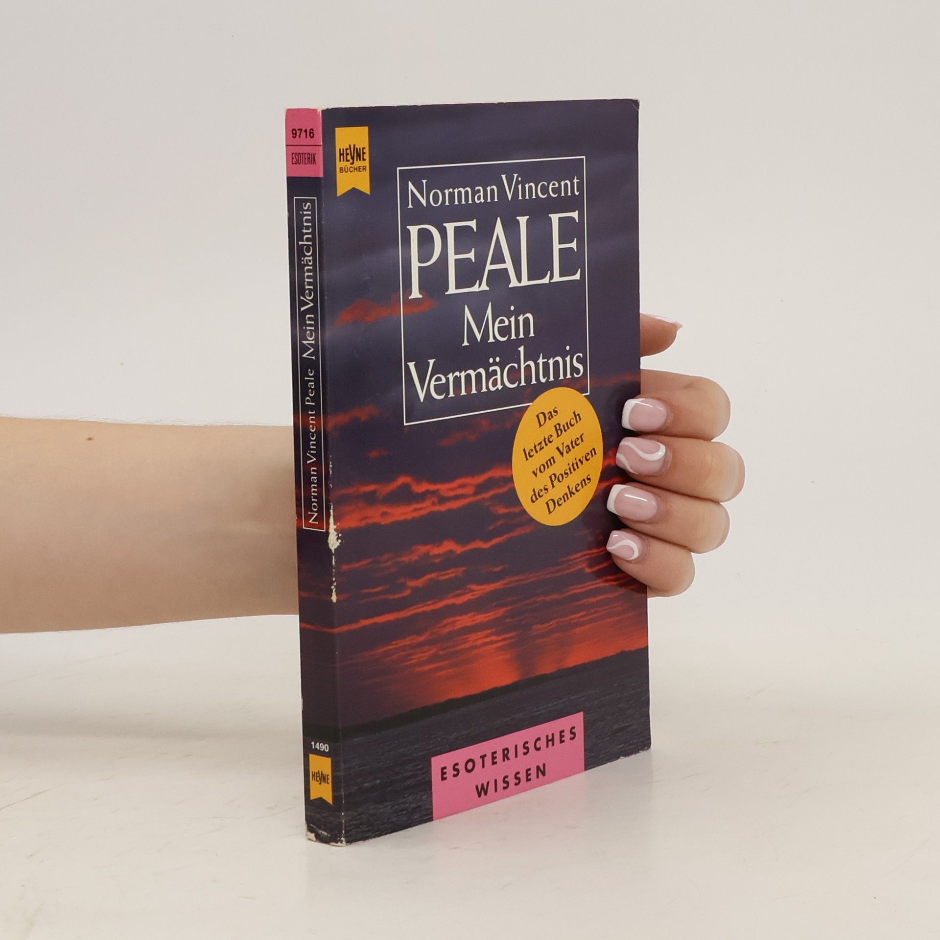 Norman Vincent Peale Mein Vermächtnis