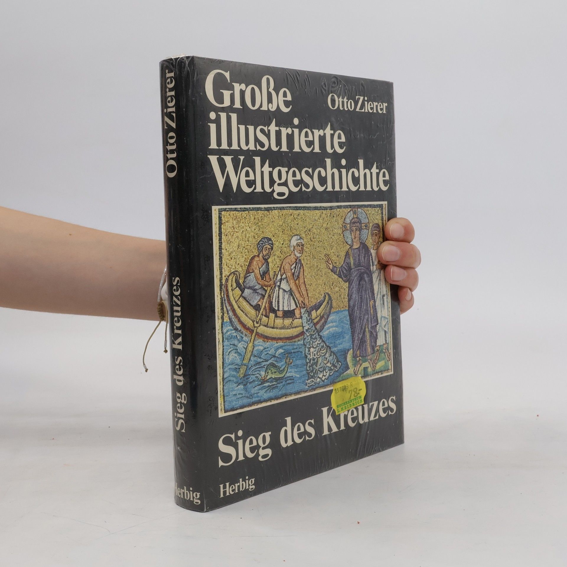 Otto Zierer Große illustrierte Weltgeschichte