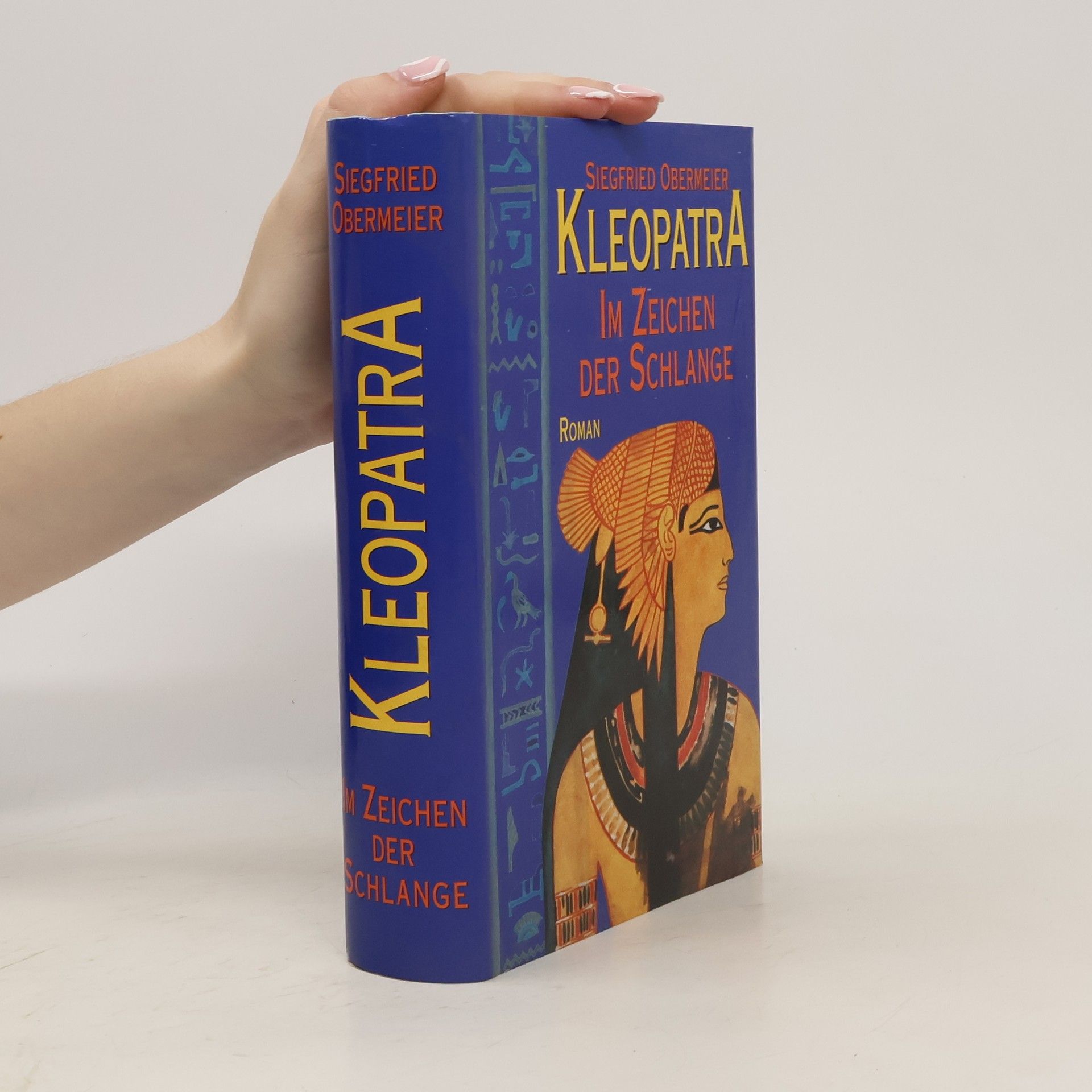 Siegfried Obermeier Kleopatra. Im Zeichen der Schlange