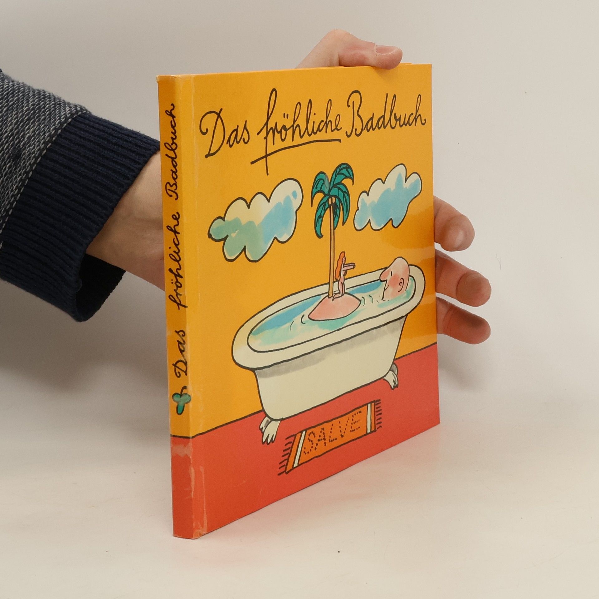 Heinz Seydel Das fröhliche Badbuch