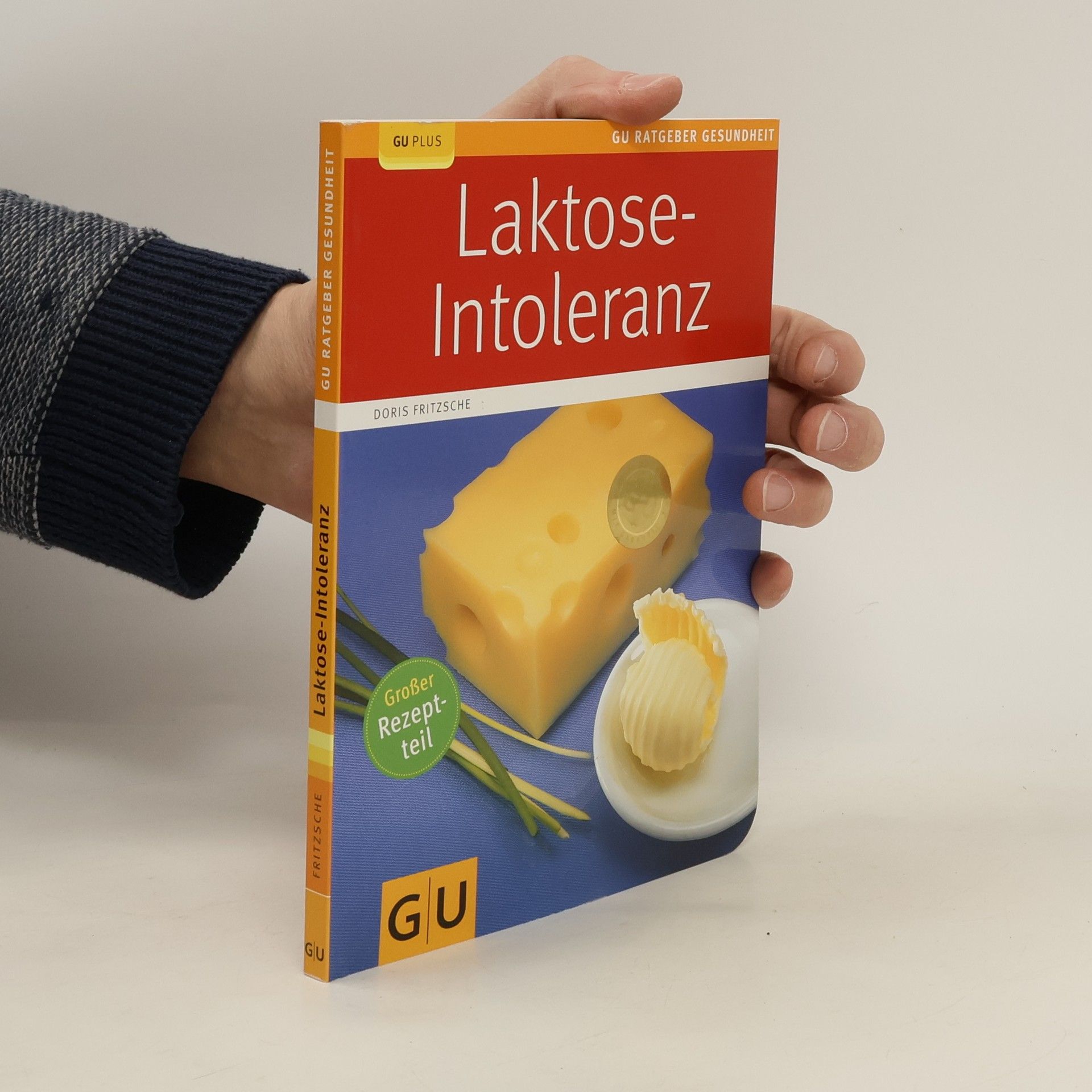 Doris Fritzsche Laktose-Intoleranz