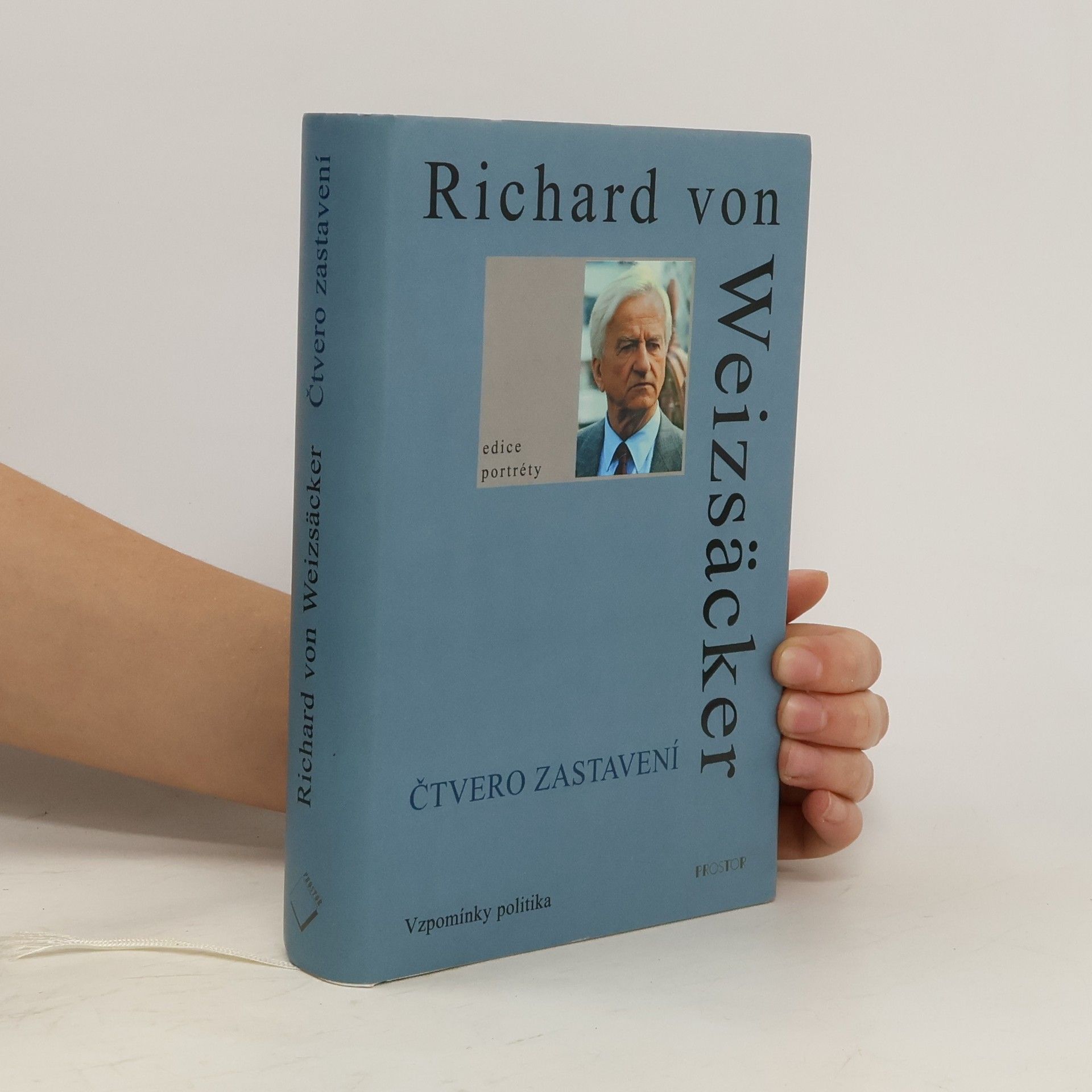 Richard von Weizsäcker Čtvero zastavení. Vzpomínky politika