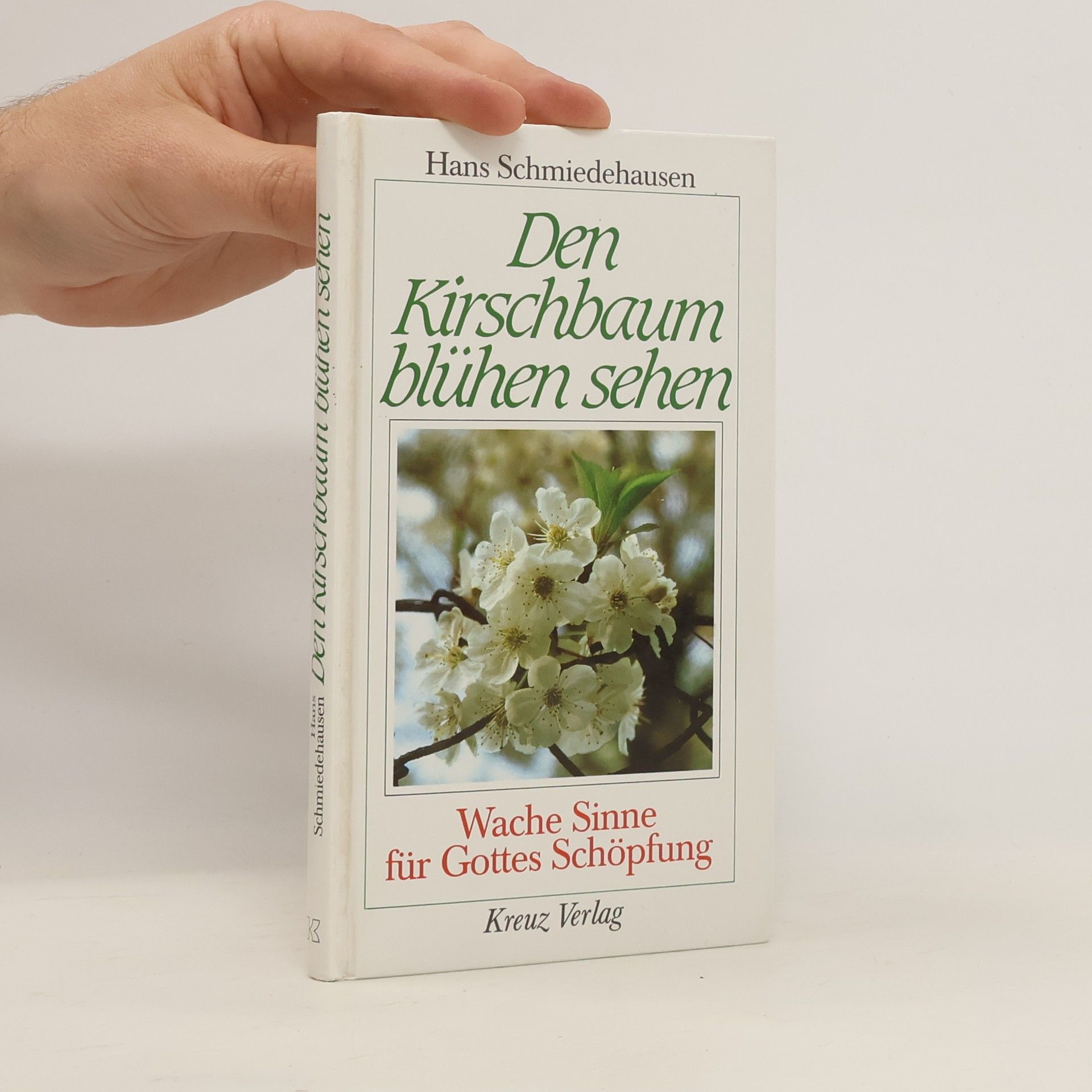 Hans Schmiedehausen Den Kirschbaum blühen sehen