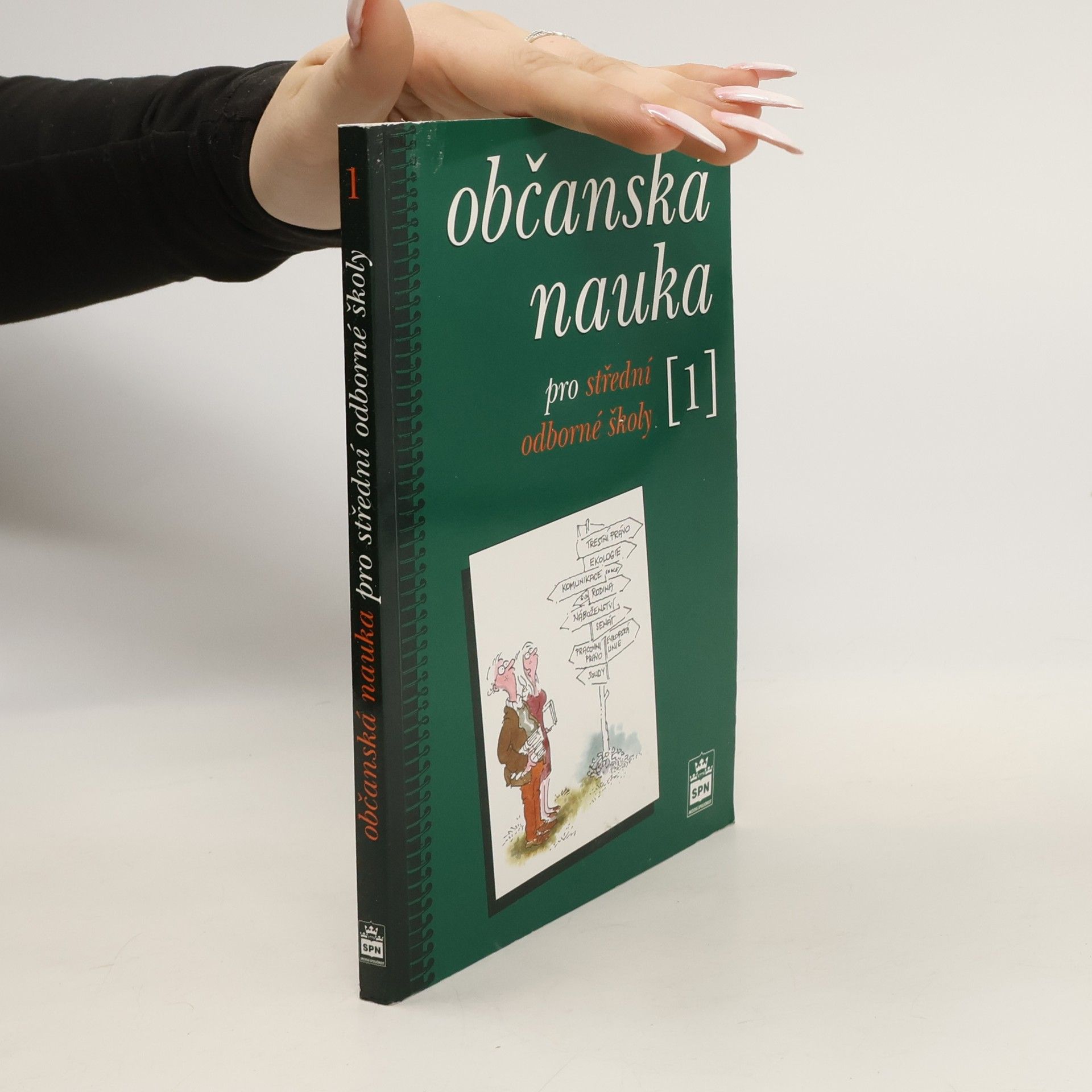 Milan Valenta Občanská nauka pro střední odborné školy a pro studijní obory SOU. 1
