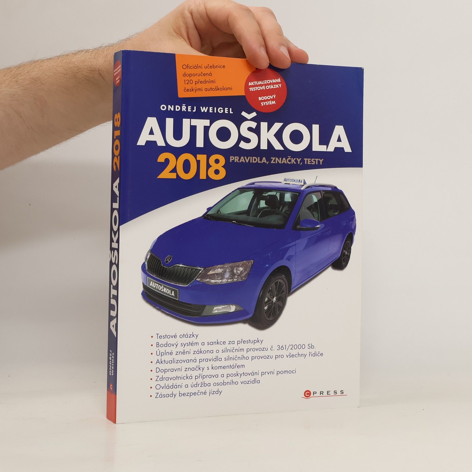 Ondřej Weigel Autoškola 2018 - Pravidla, značky, testy