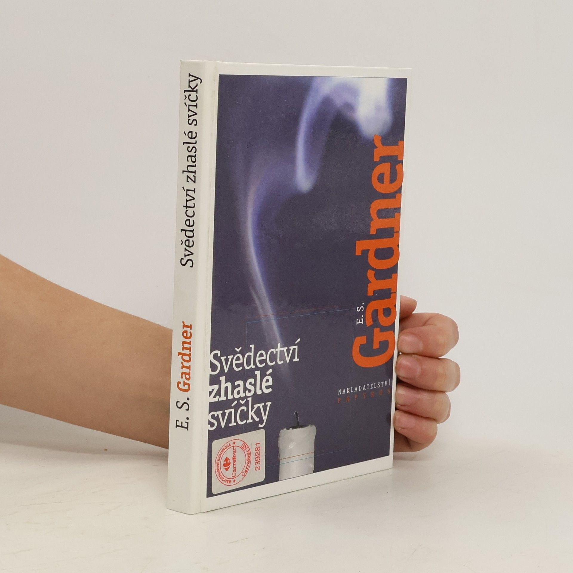 Erle Stanley Gardner Svědectví zhaslé svíčky