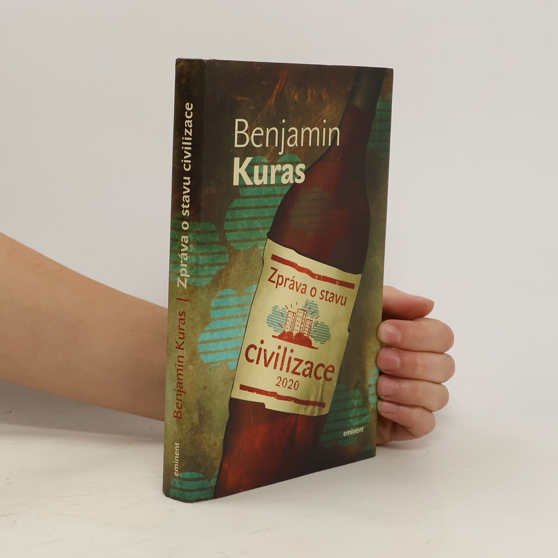 Benjamin Kuras Zpráva o stavu civilizace