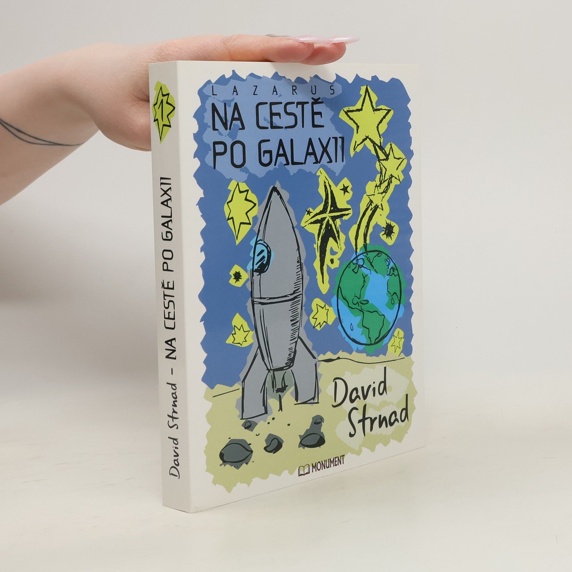 David Strnad Na cestě po Galaxii