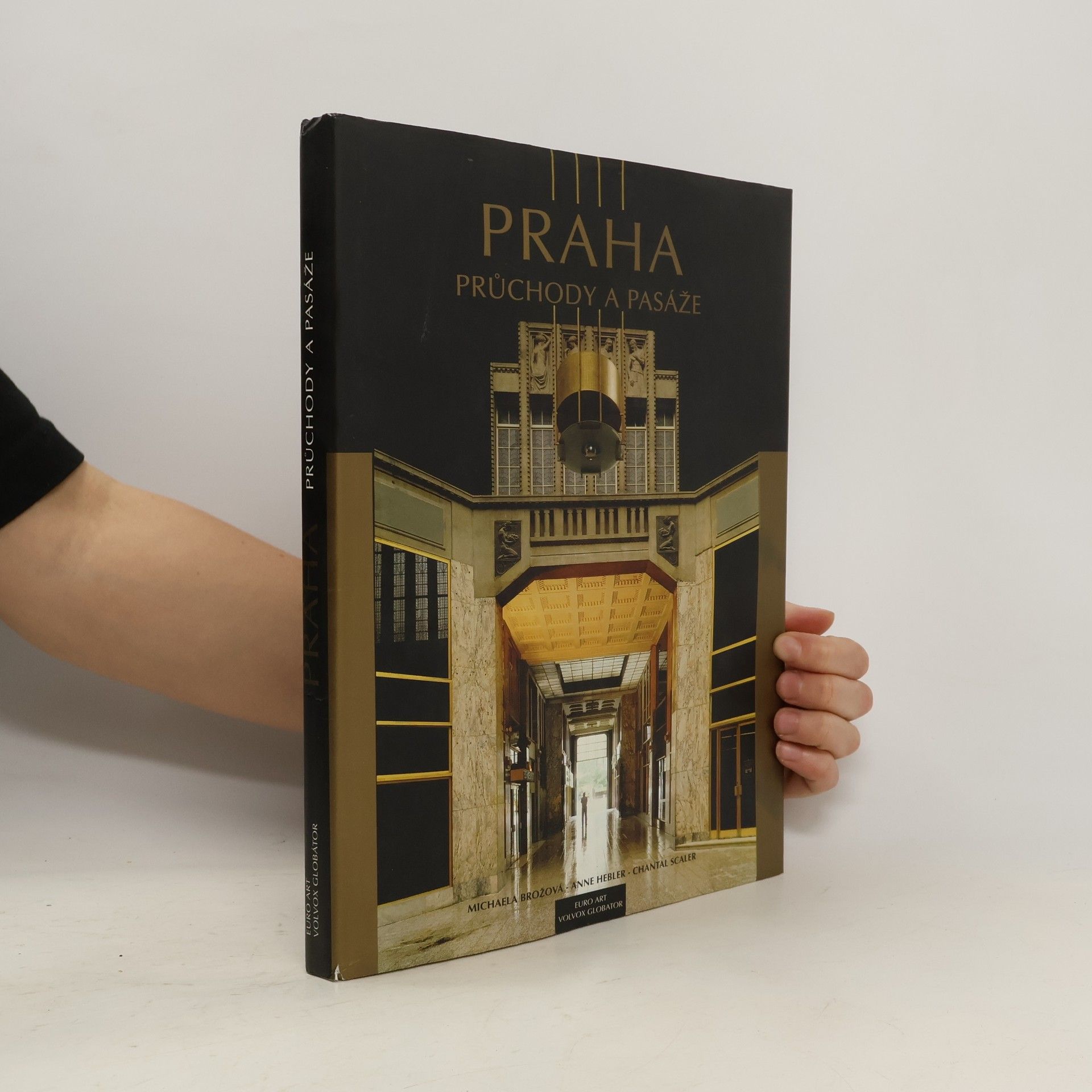 Michaela Brožová Praha - průchody a pasáže