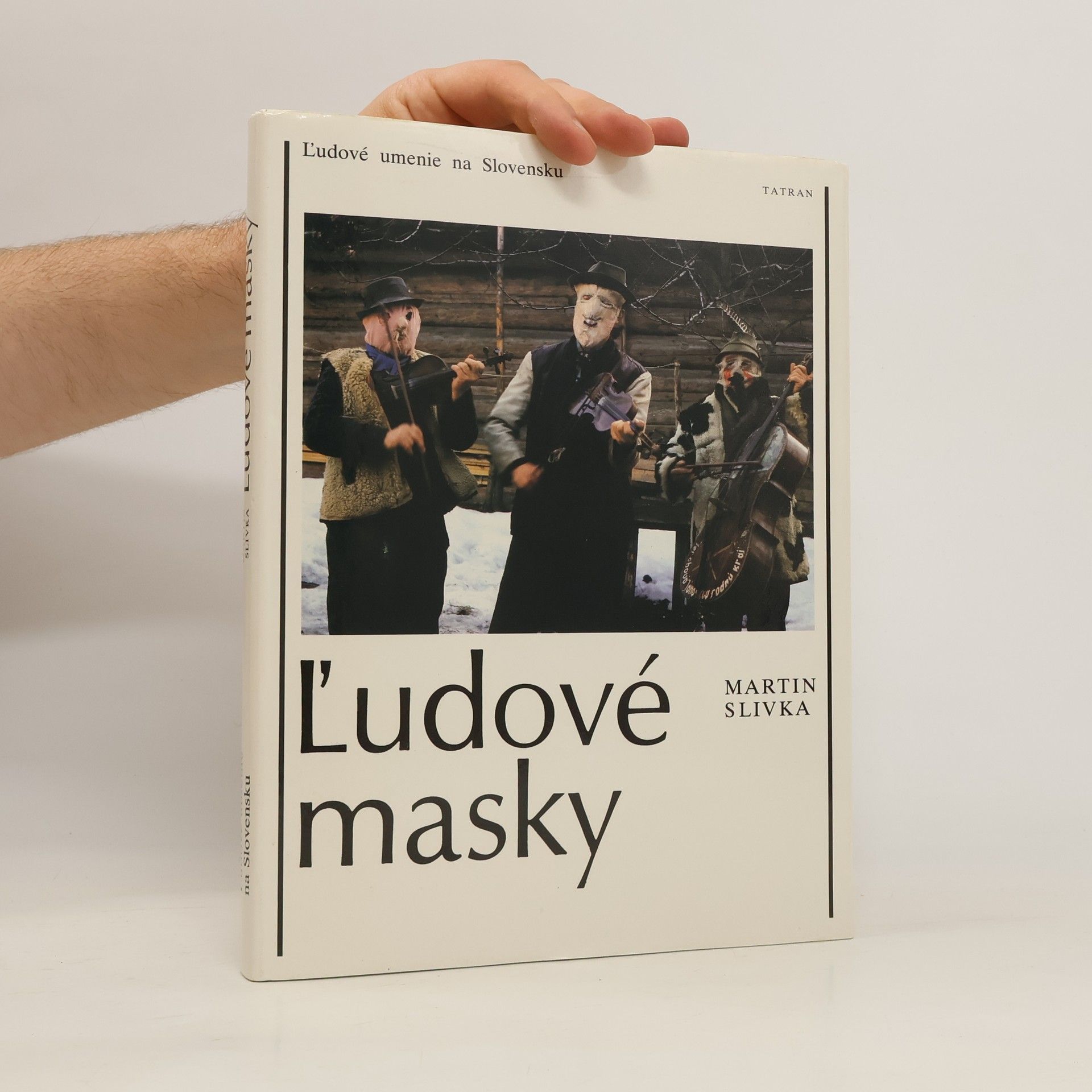Martin Slivka Ľudové masky