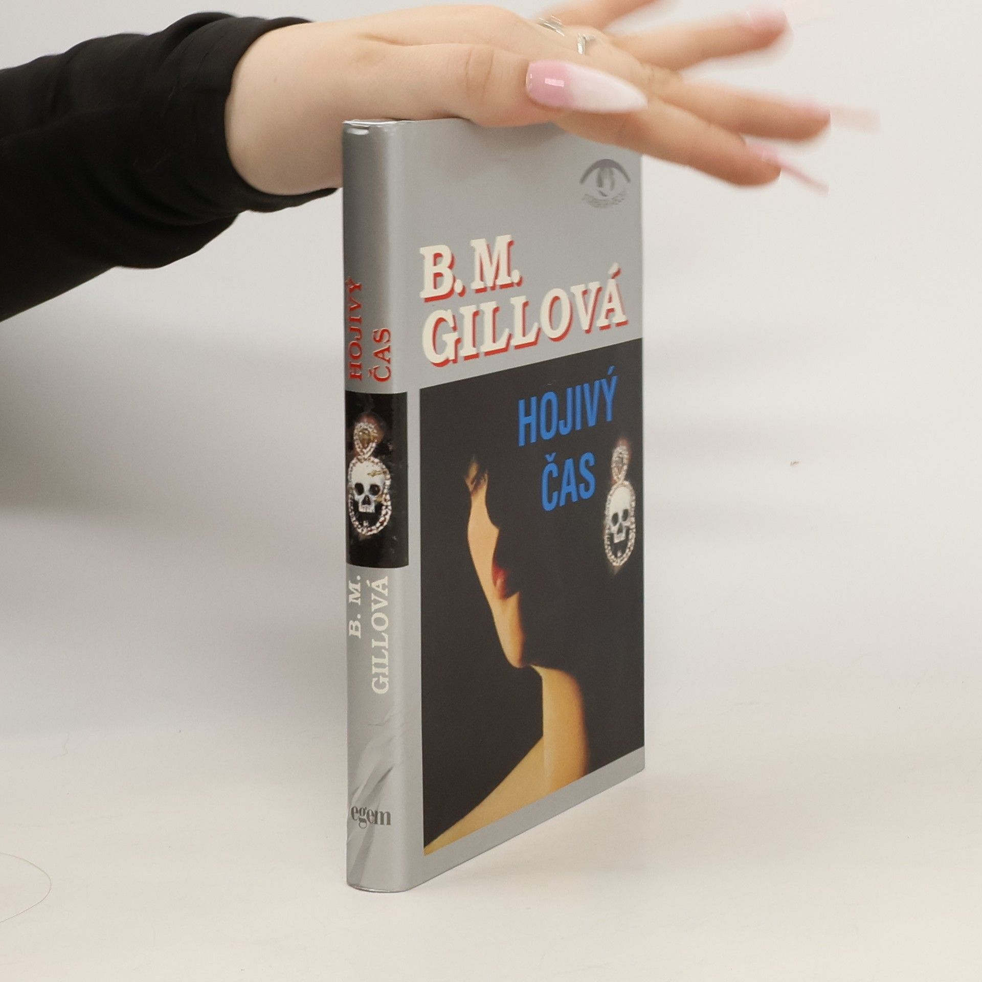B. M. Gill Hojivý čas