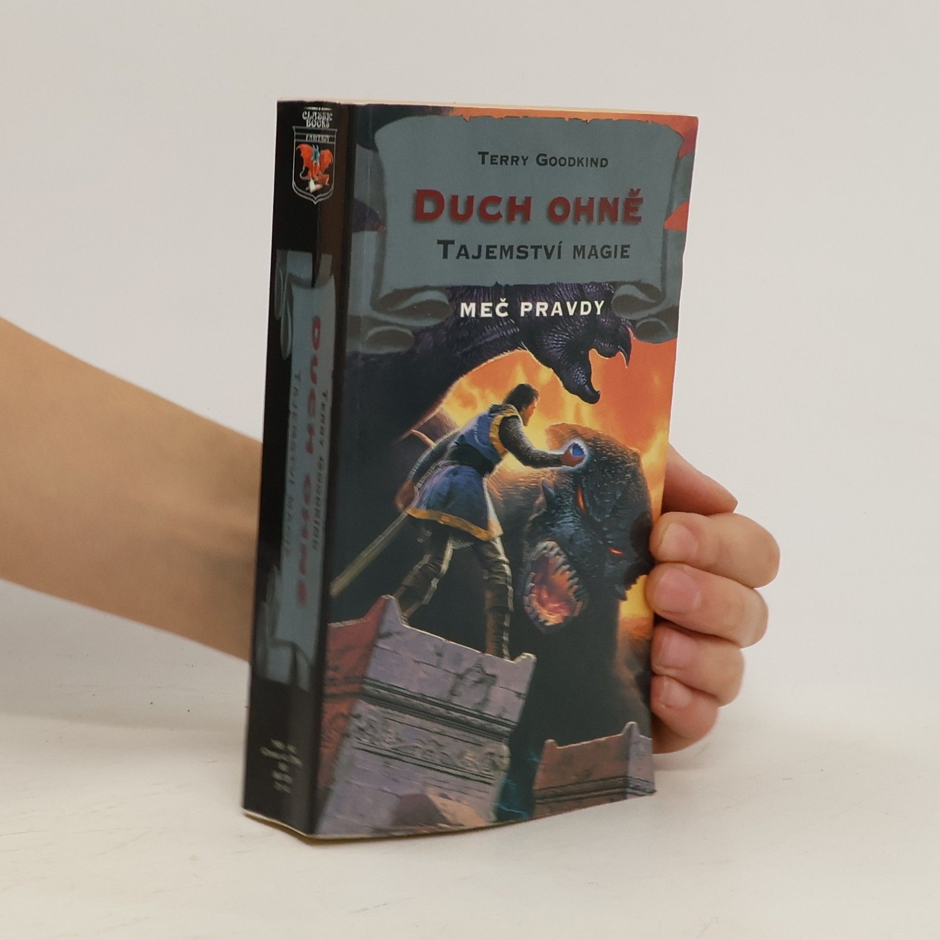 Terry Goodkind Duch ohně. Tajemství magie