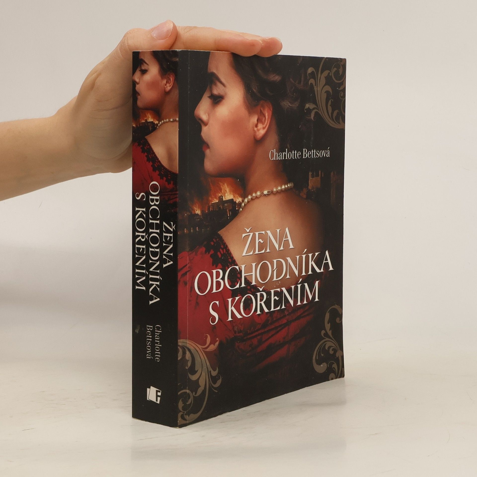 Charlotte Betts Žena obchodníka s kořením
