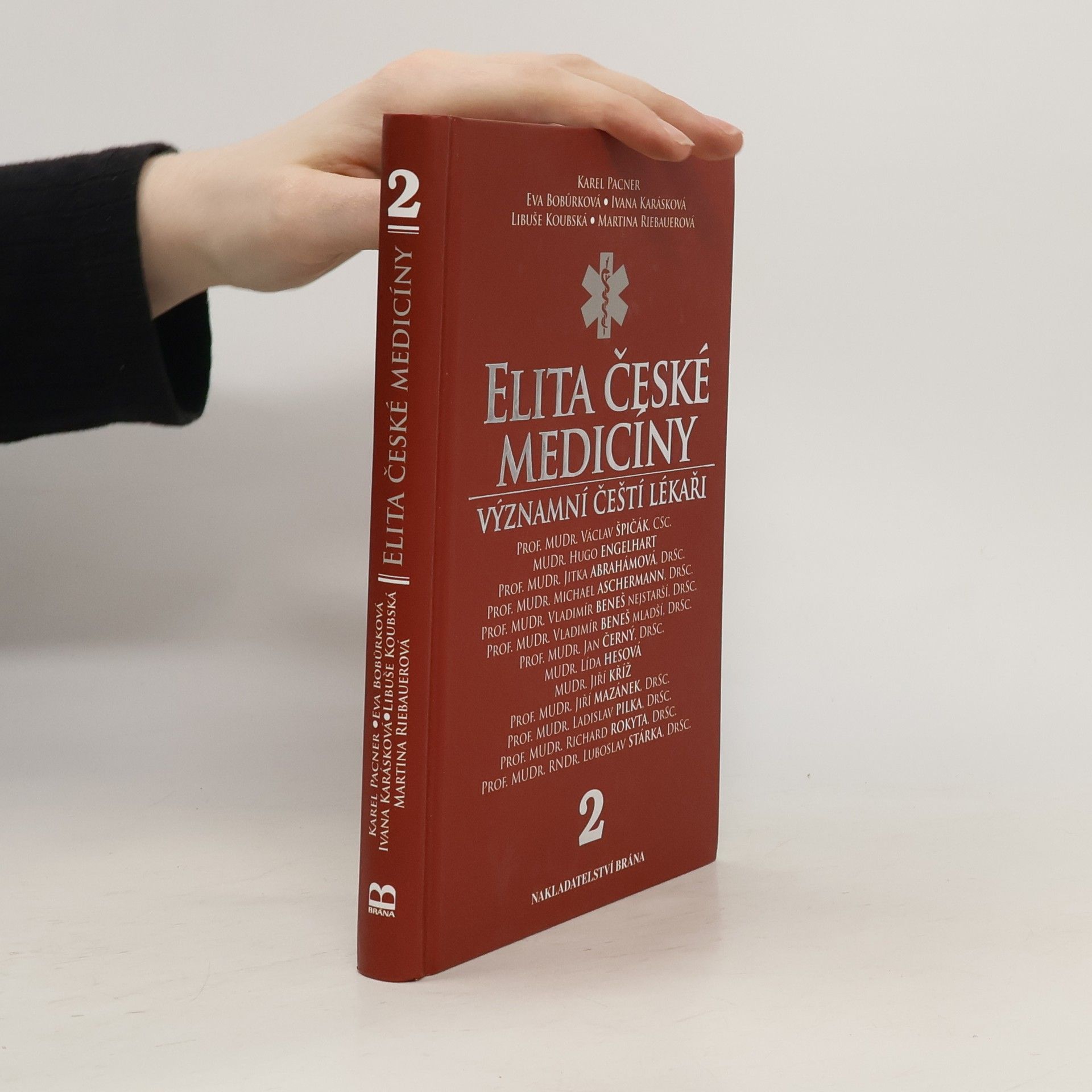 Karel Pacner Elita české medicíny. Významní čeští lékaři 2