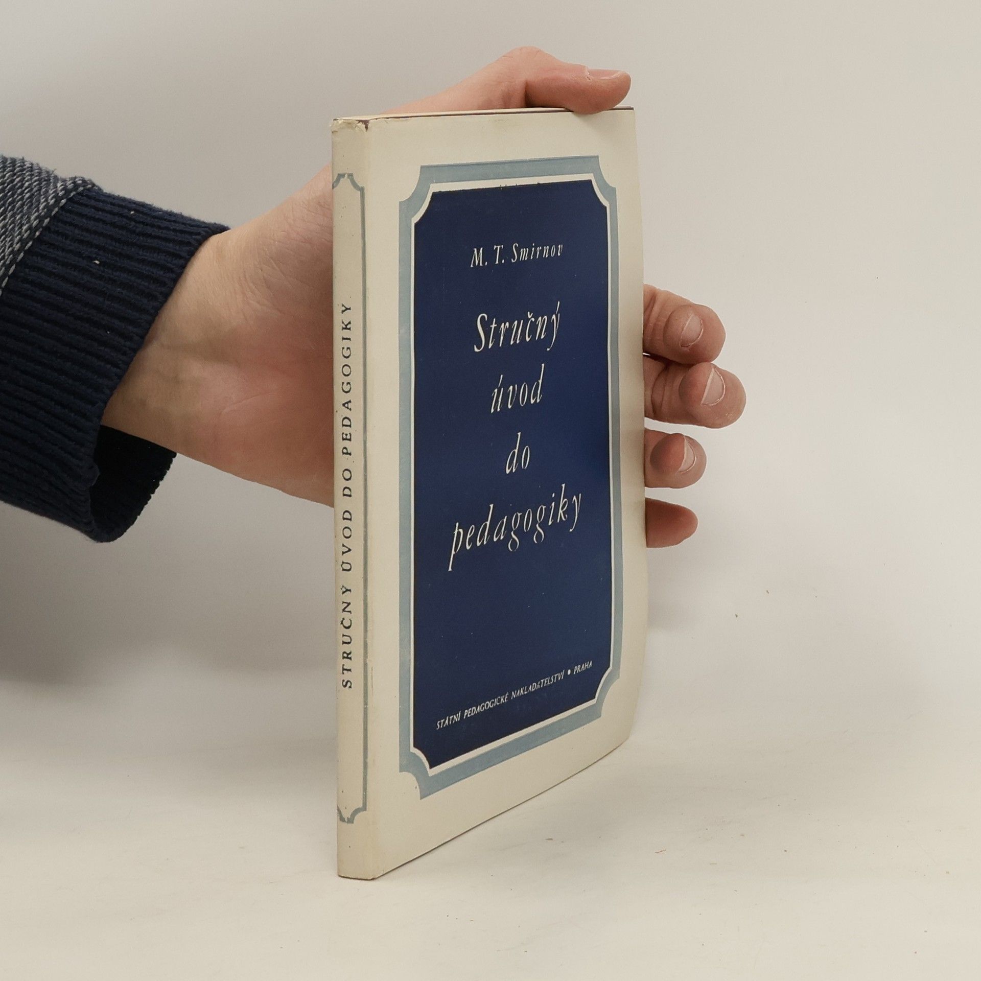 M. T. Smirnov Stručný úvod do pedagogiky