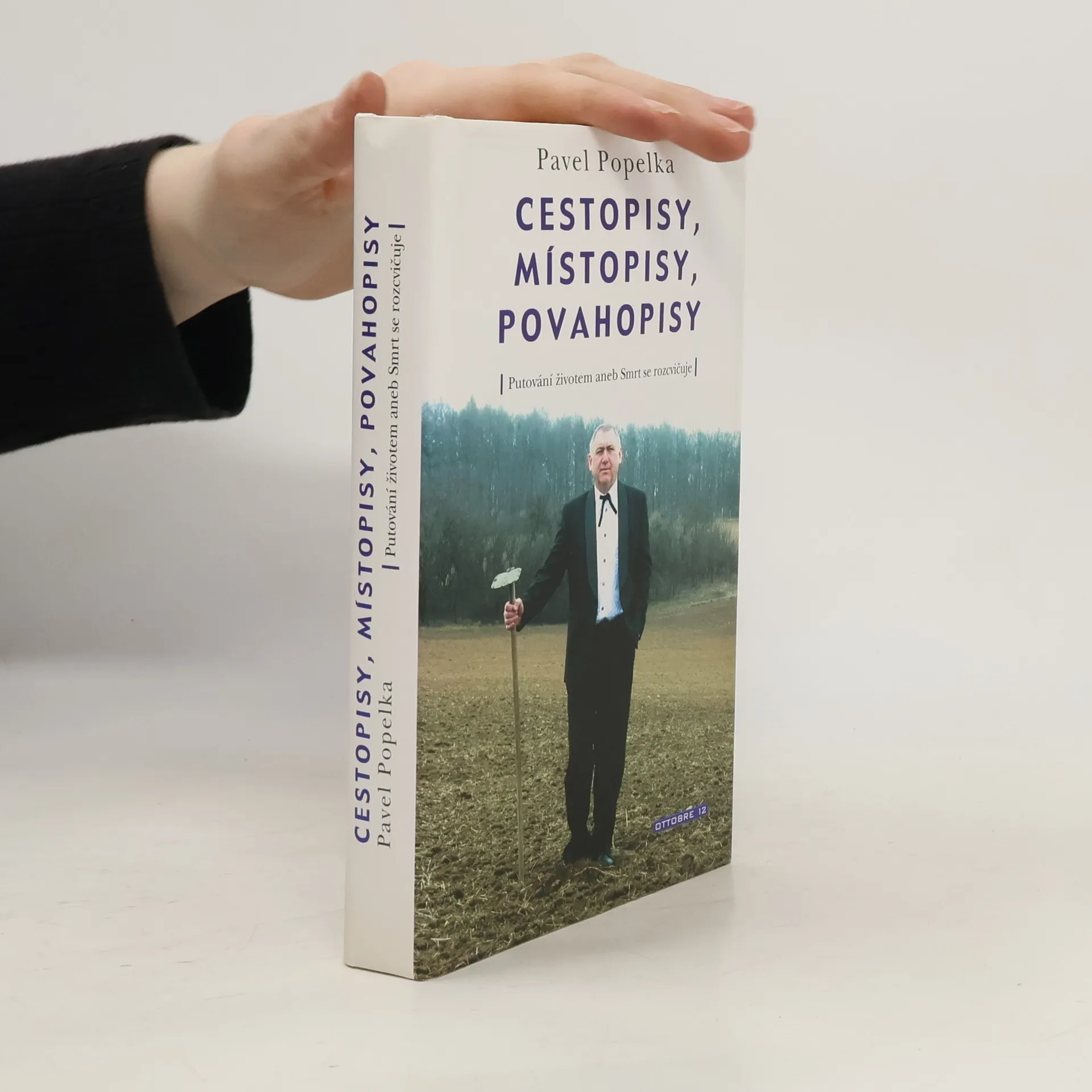 Cestopisy, místopisy a povahopisy | Book | Pavel Popelka | CS