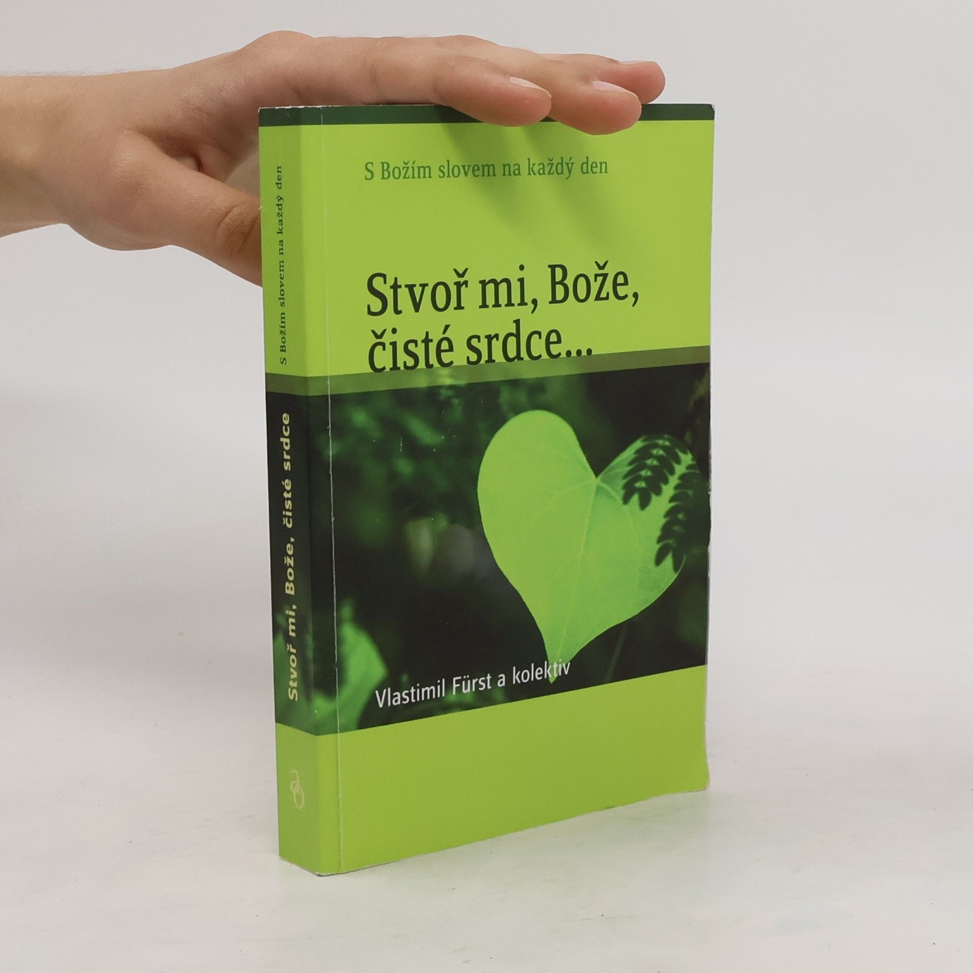 kolektiv Stvoř mi, Bože, čisté srdce