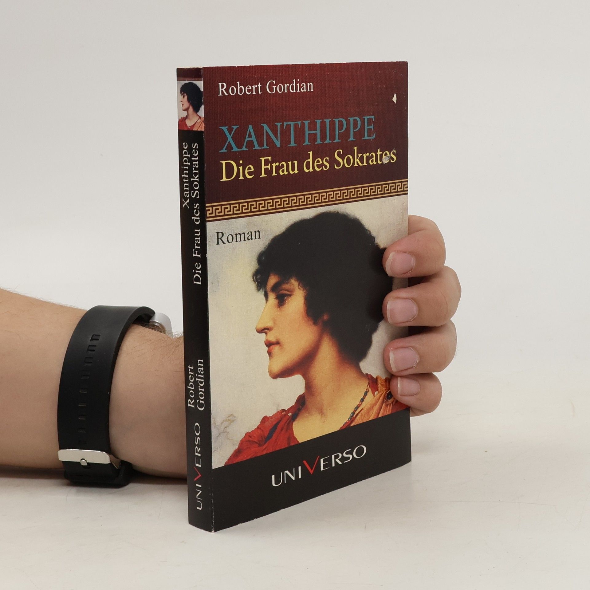 Robert Gordian Xanthippe - die Frau des Sokrates