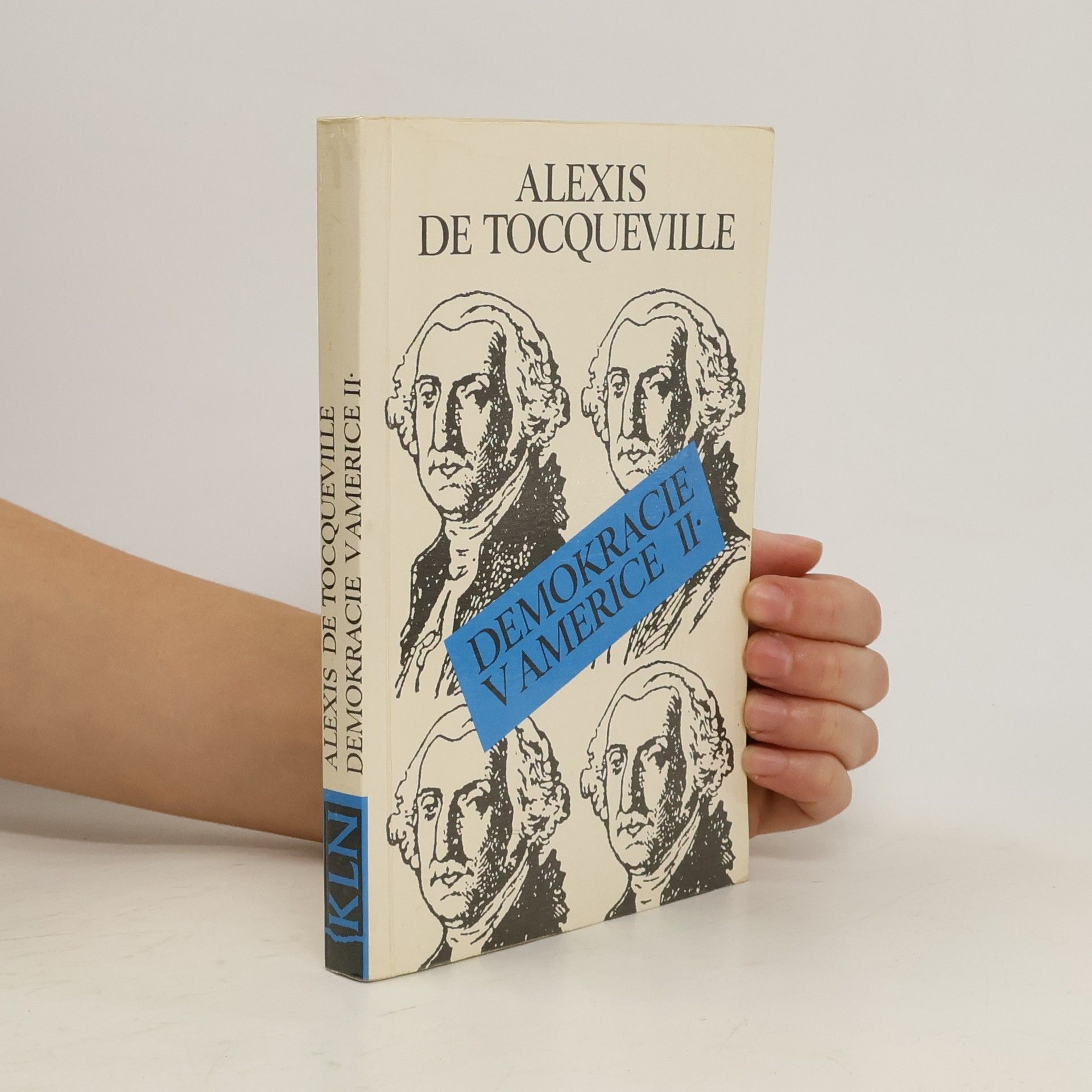 Alexis de Tocqueville Demokracie v Americe. II.