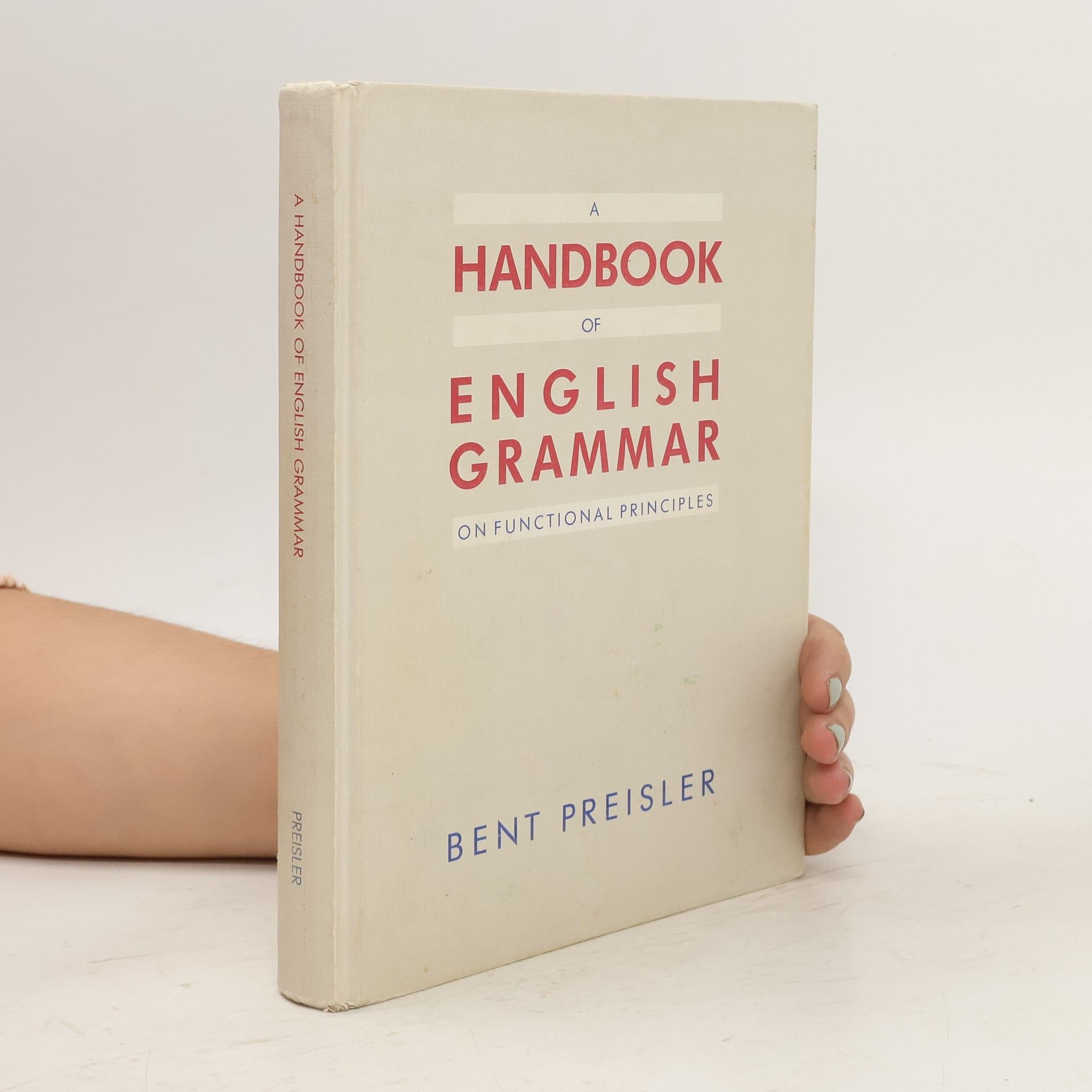 Bent Preisler Handbook of English Grammar on Functional Principles