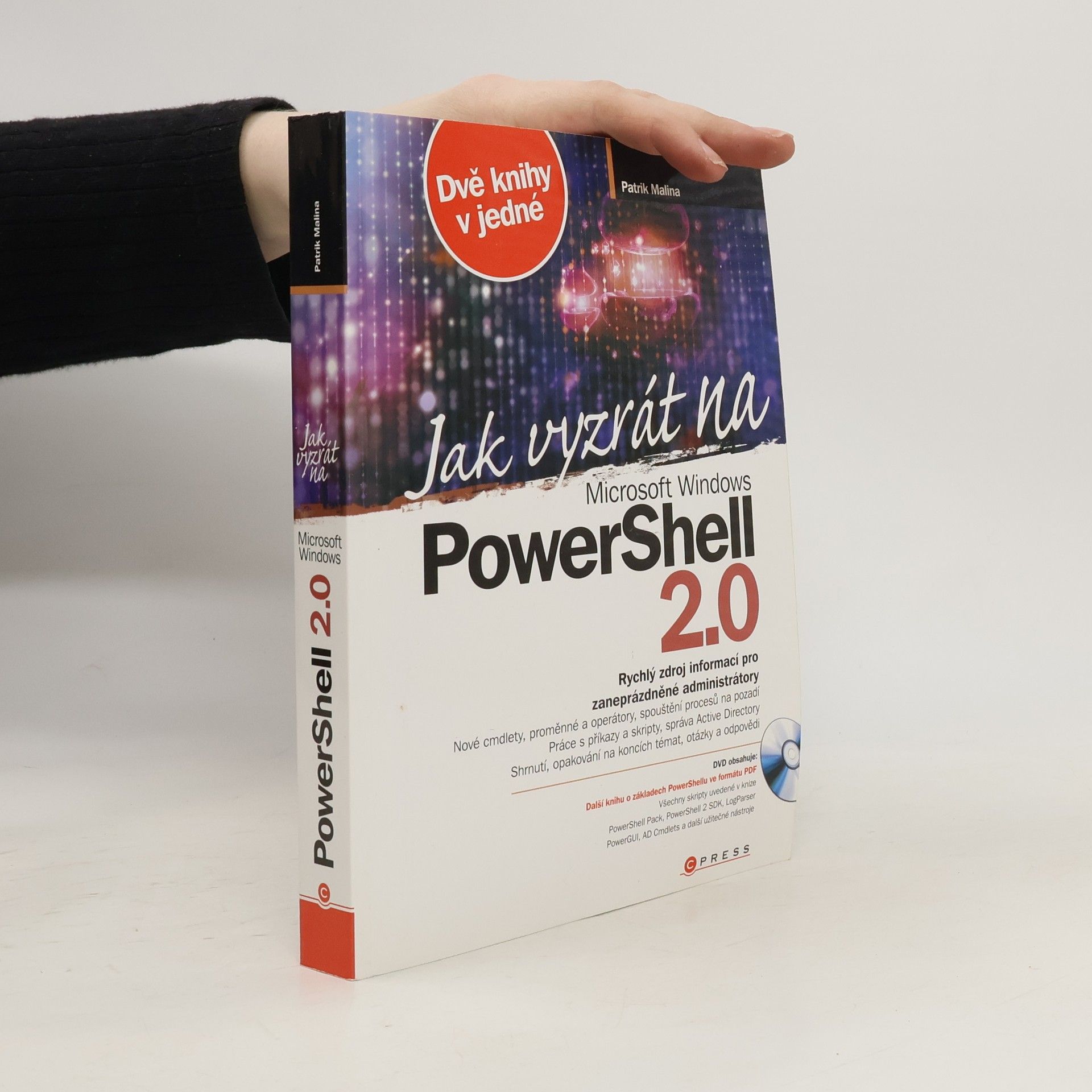Patrik Malina Jak vyzrát na Microsoft Windows PowerShell 2.0