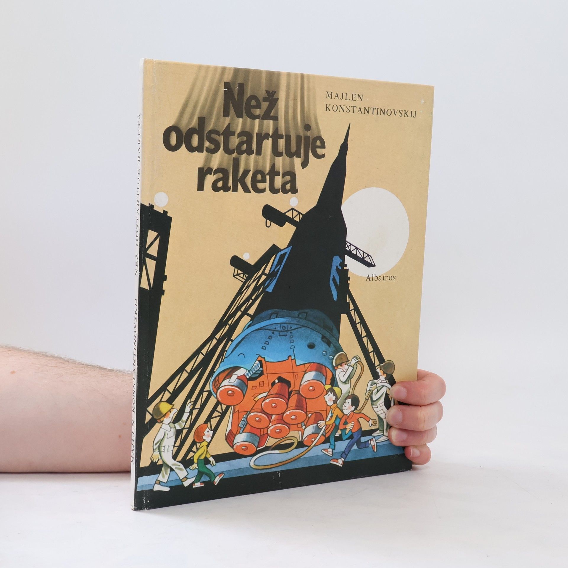 Majlen Konstantinovskij Než odstartuje raketa