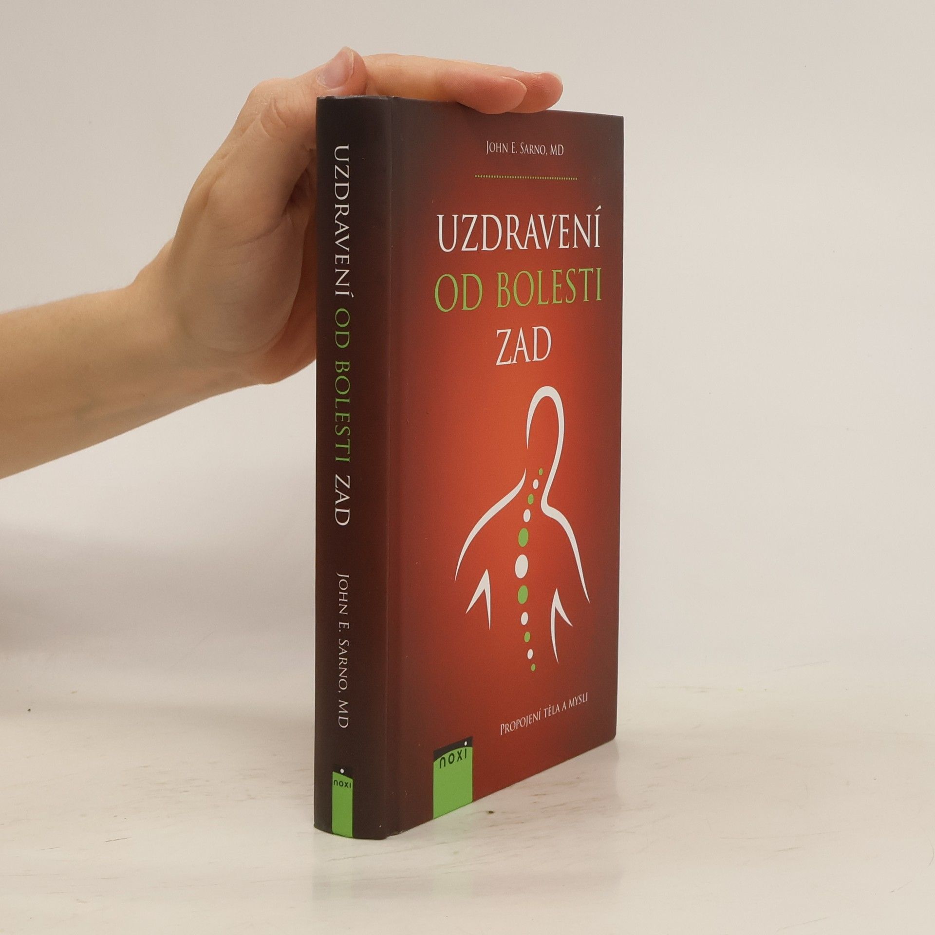 John E. Sarno Uzdravení od bolesti zad