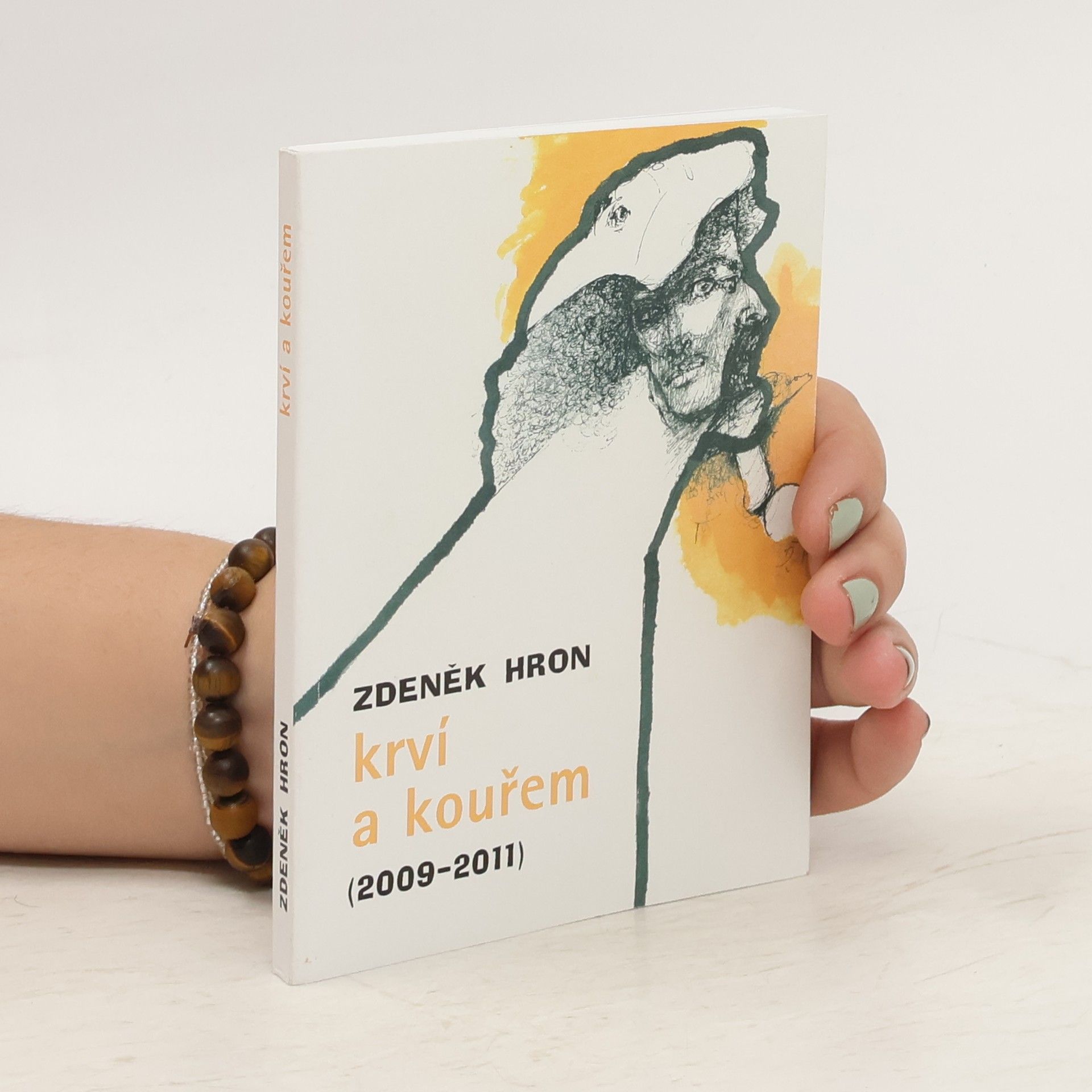 Zdeněk Hron Krví a kouřem (2009-2011)