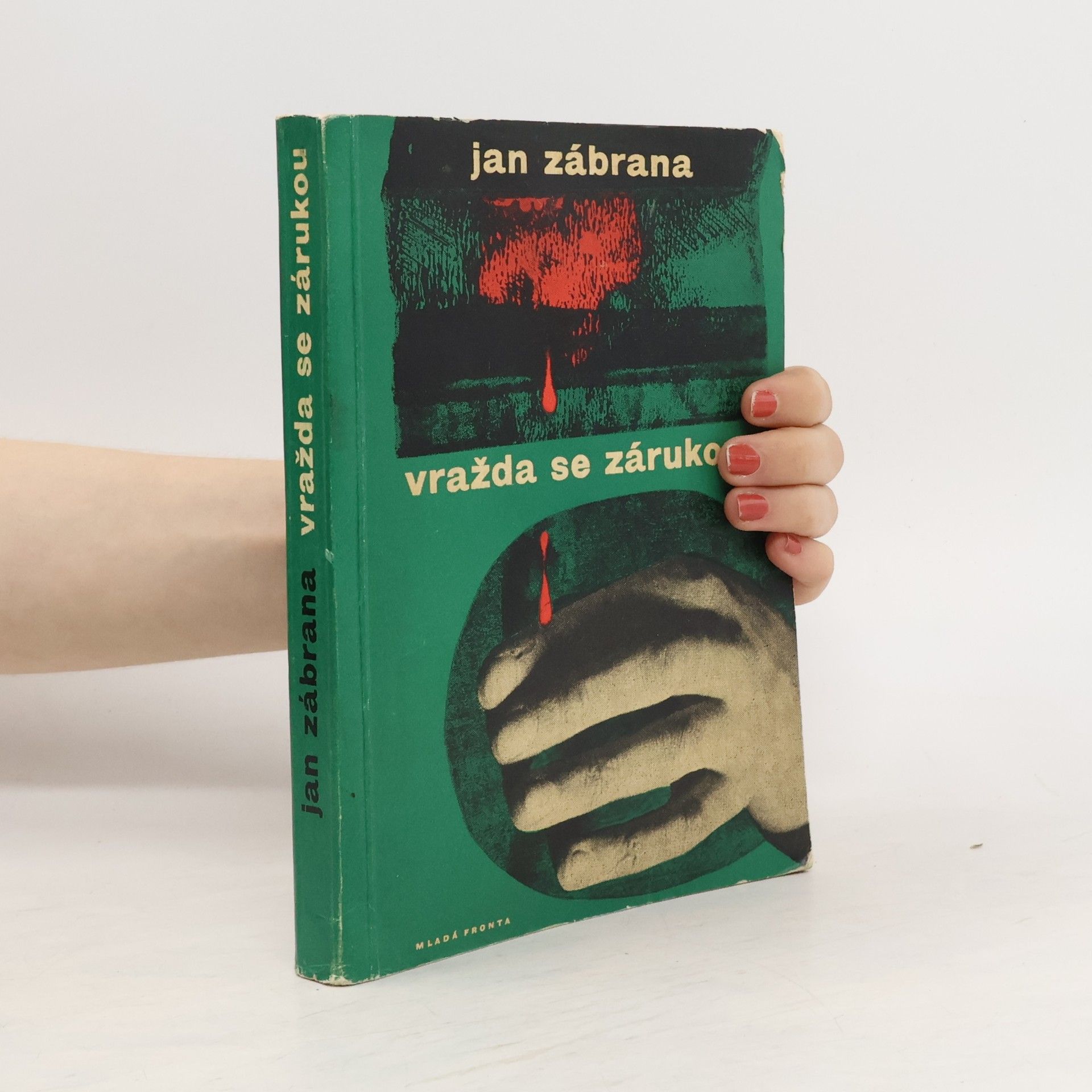 Jan Zábrana Vražda se zárukou