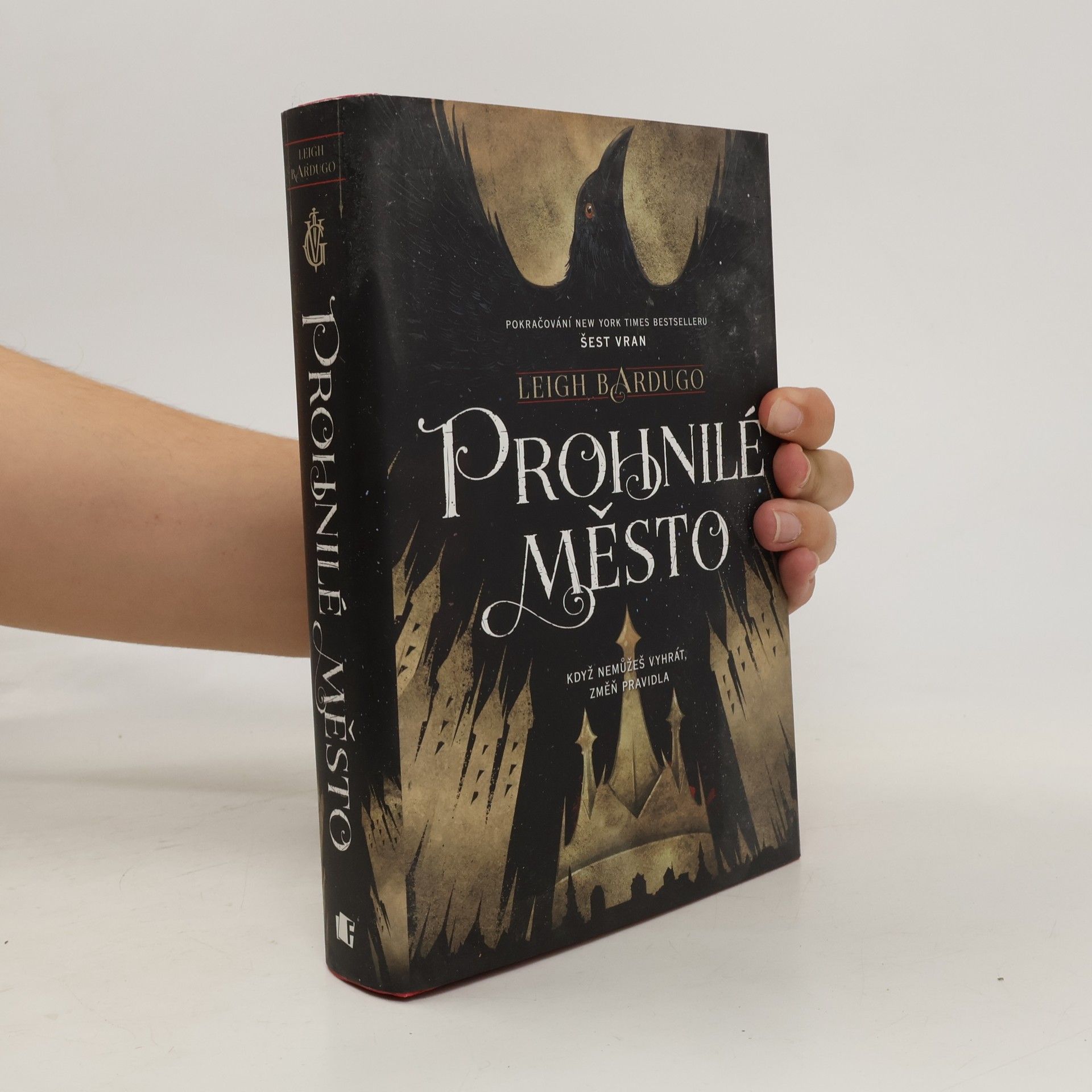 Leigh Bardugo Prohnilé město